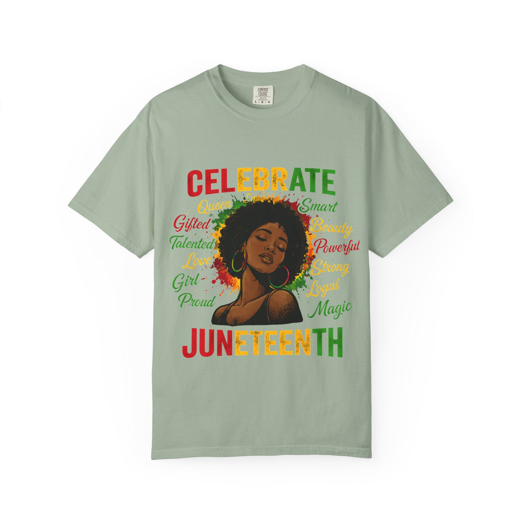 Juneteenth Celebration T-Shirt — Celebrate Juneteenth with Afrocentric Art & Empowering Words