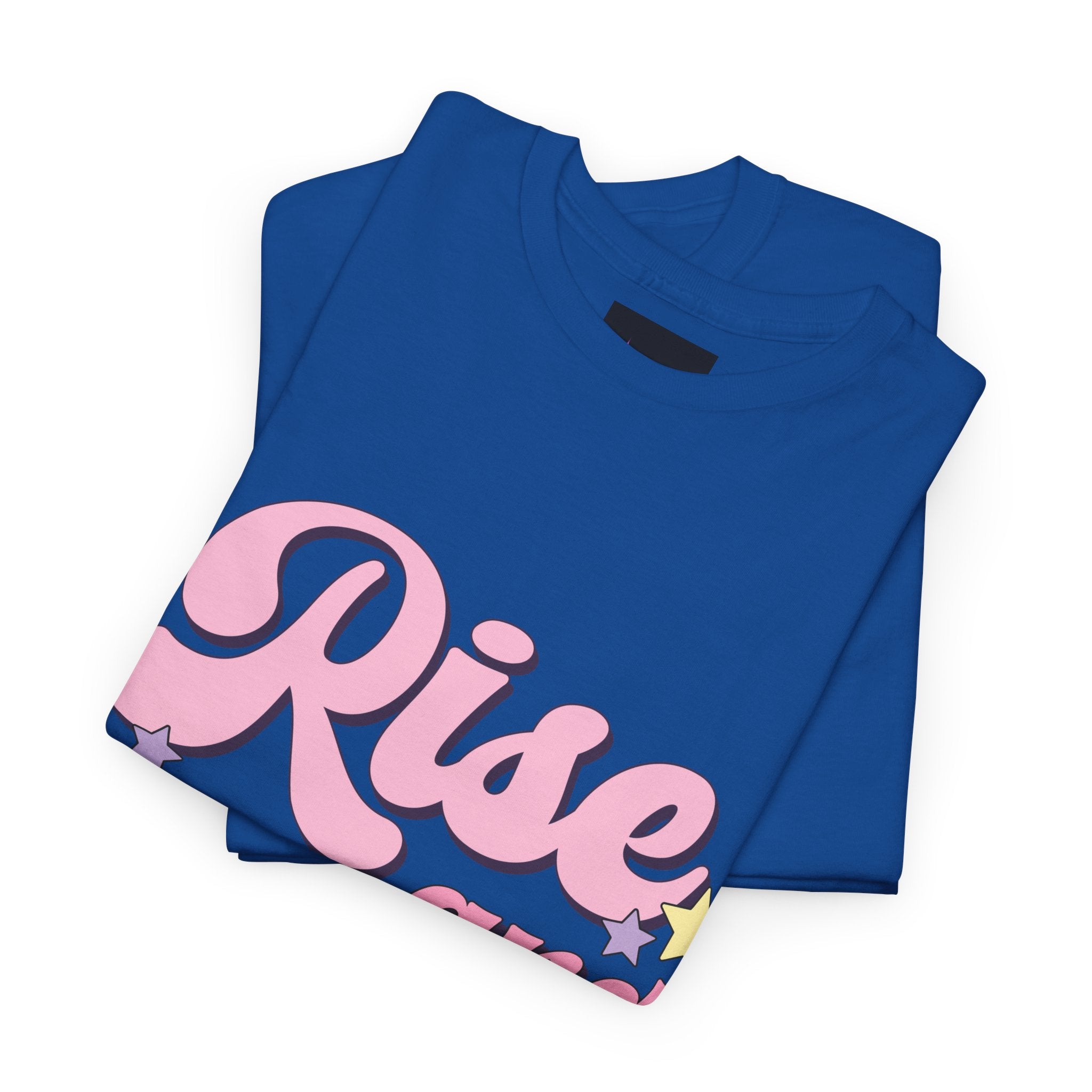 Rise and Slay Tee