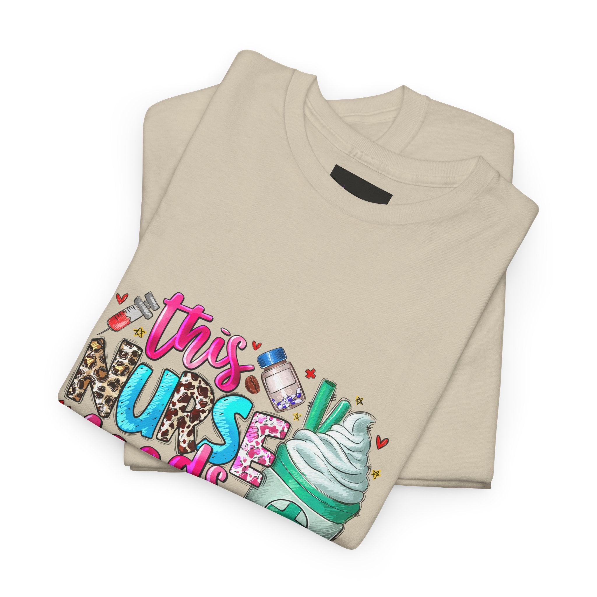 Nurse's Need Coffee Tee