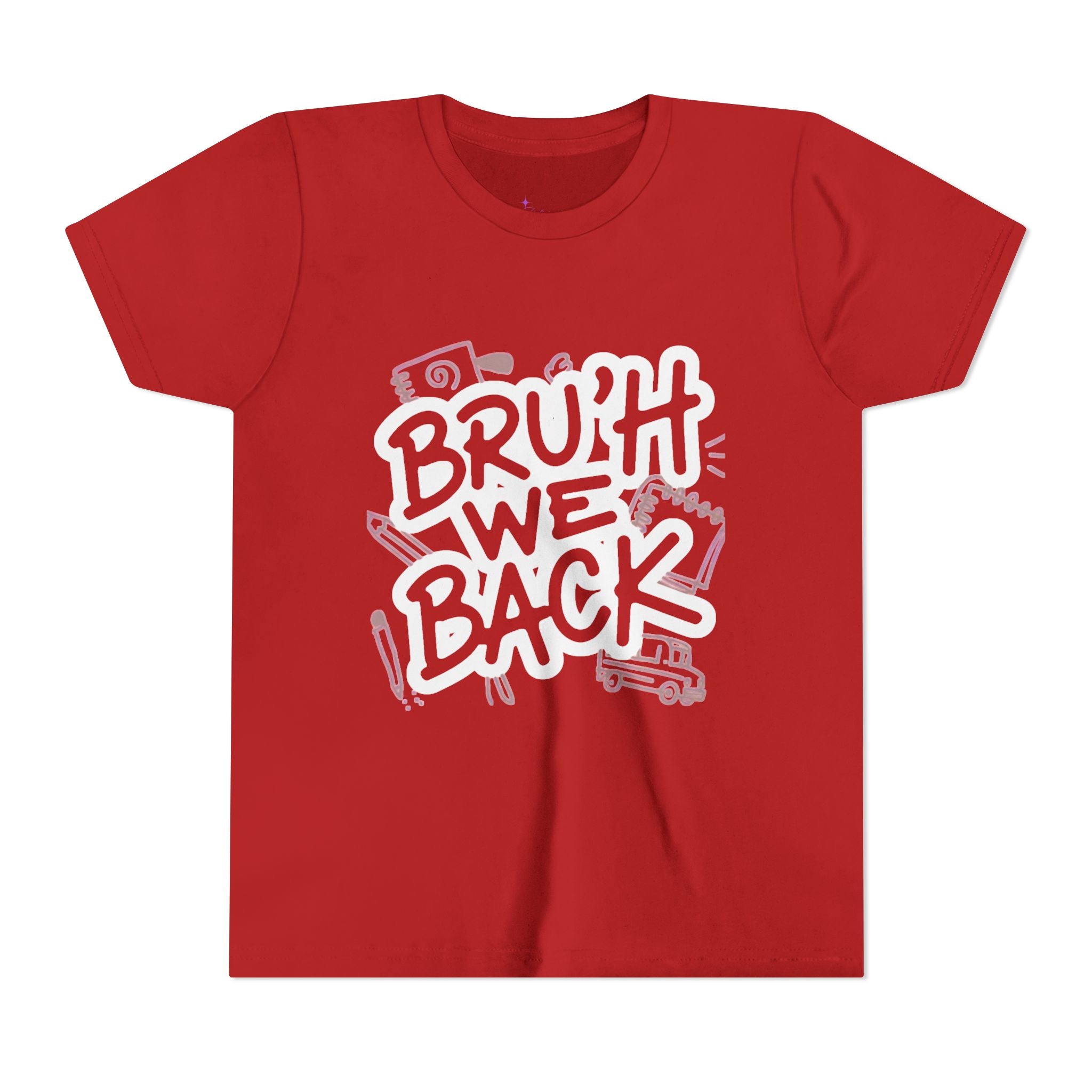 "Bruh We Back" Graphic Tee