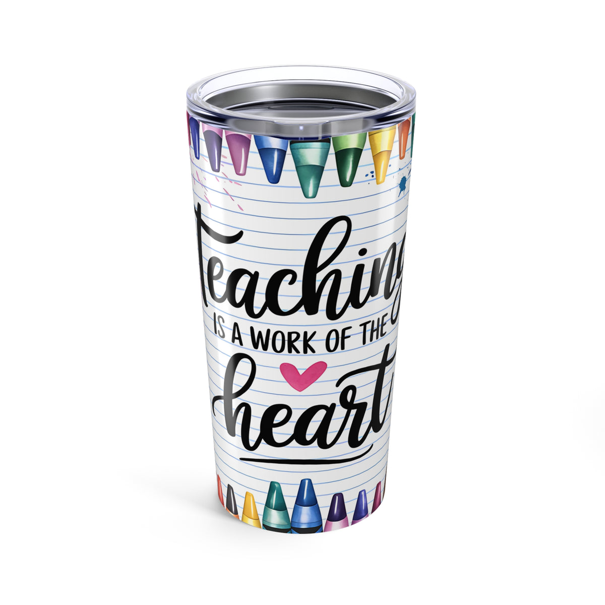 A Teacher's Heart Tumbler