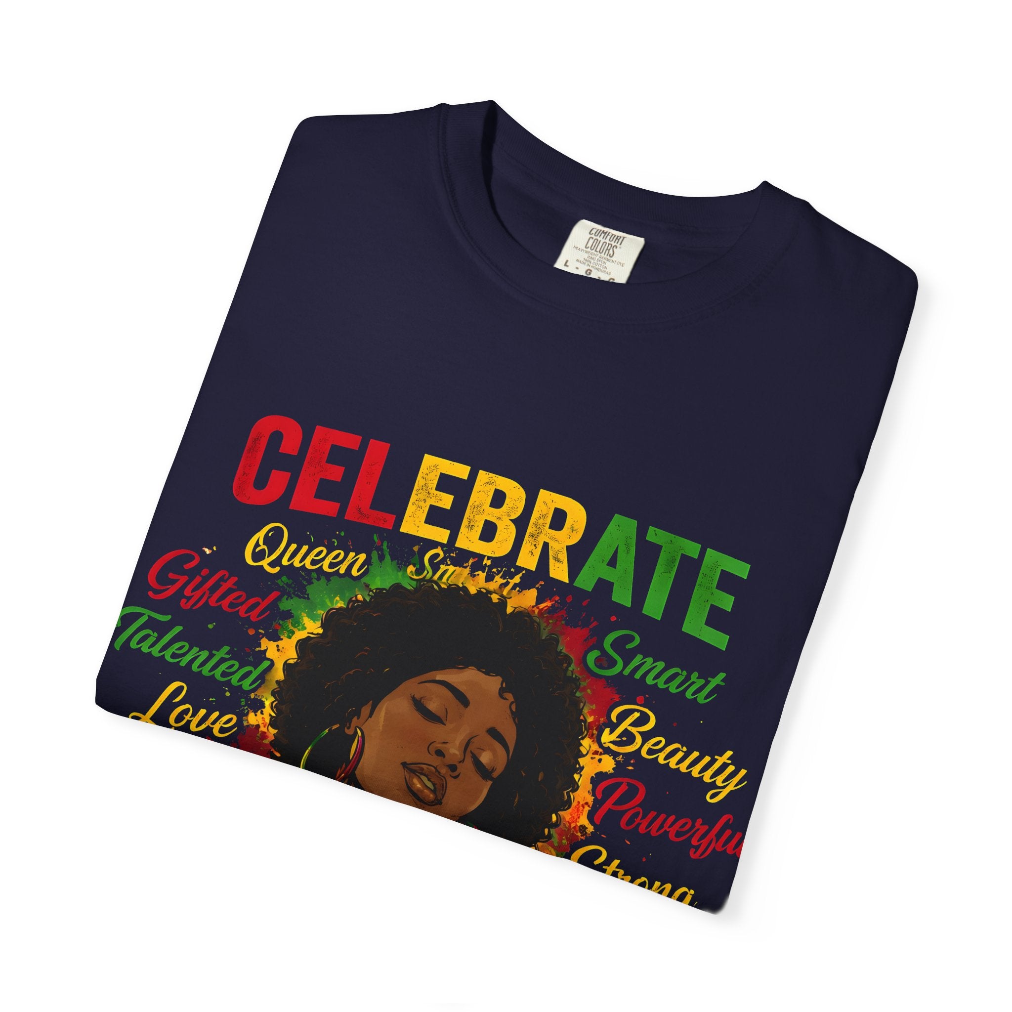 Juneteenth Celebration T-Shirt — Celebrate Juneteenth with Afrocentric Art & Empowering Words