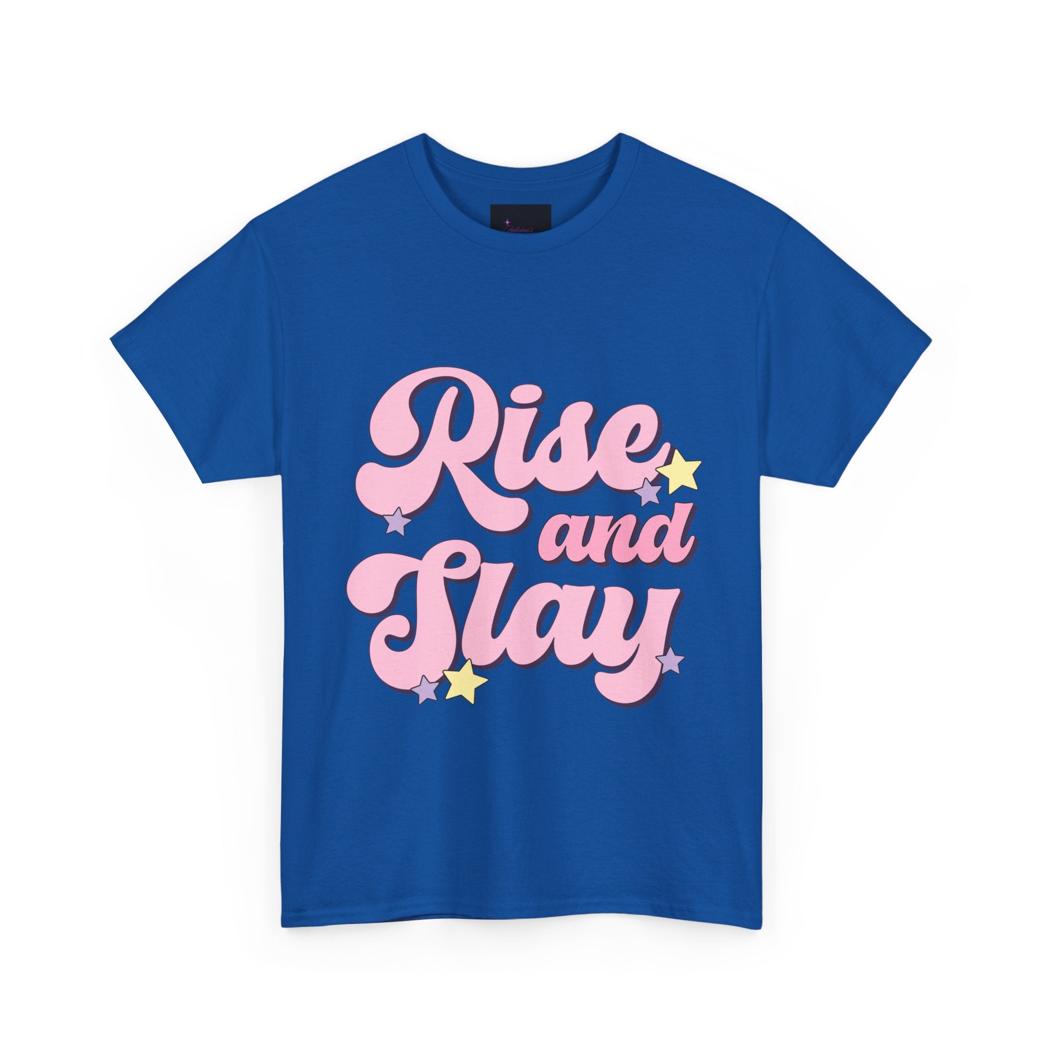 Rise and Slay Tee