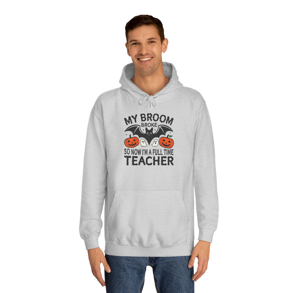 Broom Broke Hoodie