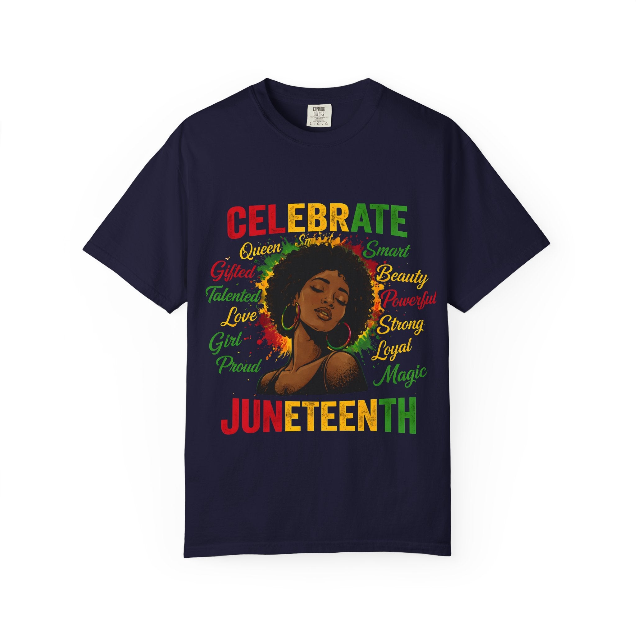 Juneteenth Celebration T-Shirt — Celebrate Juneteenth with Afrocentric Art & Empowering Words