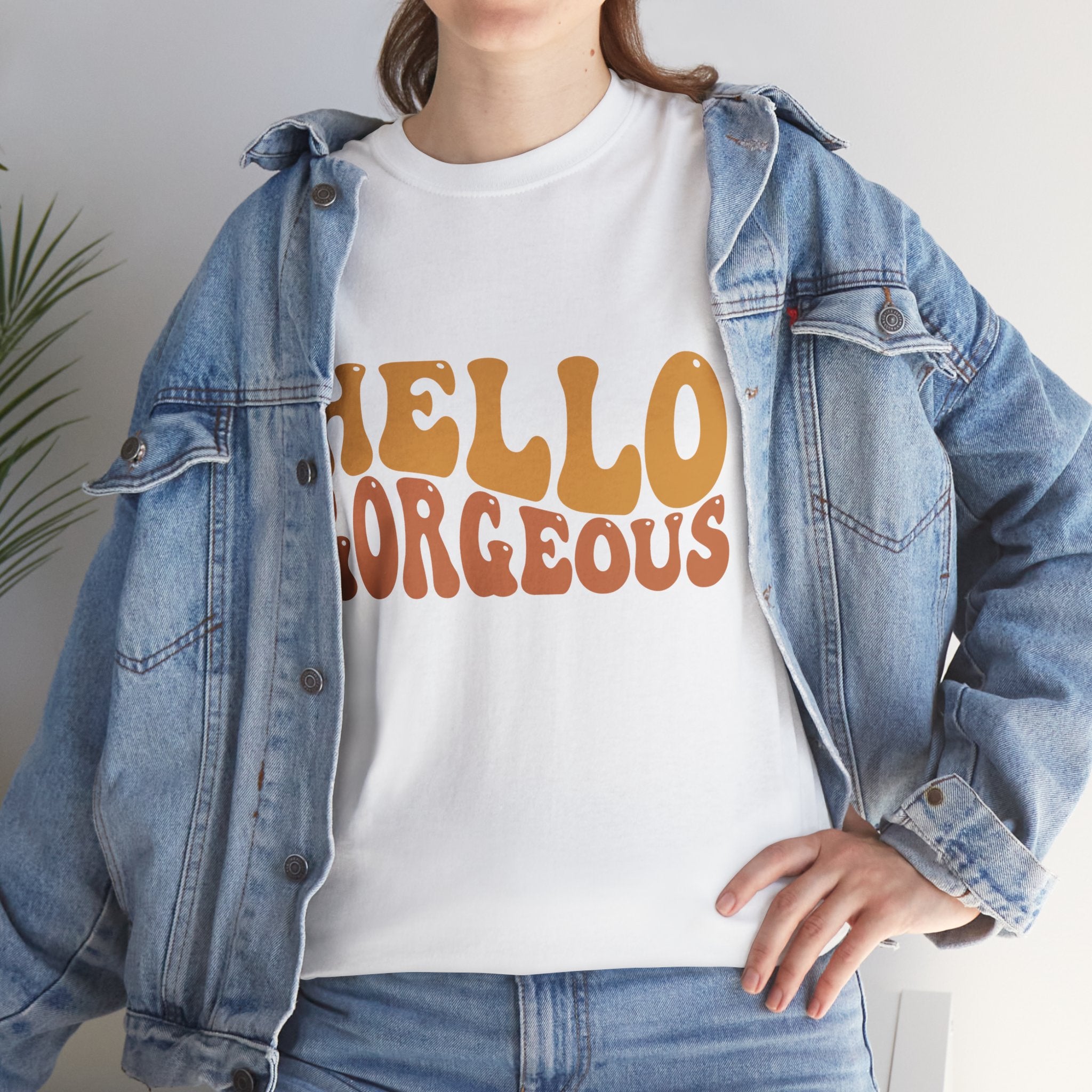 Hello Gorgeous Tee