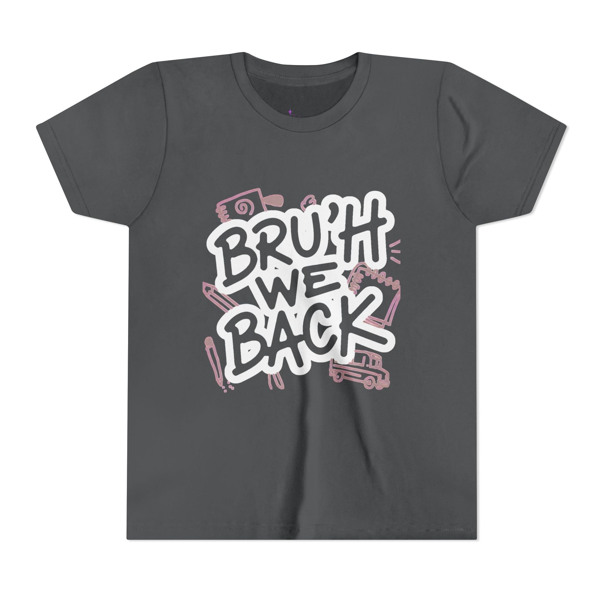 "Bruh We Back" Graphic Tee