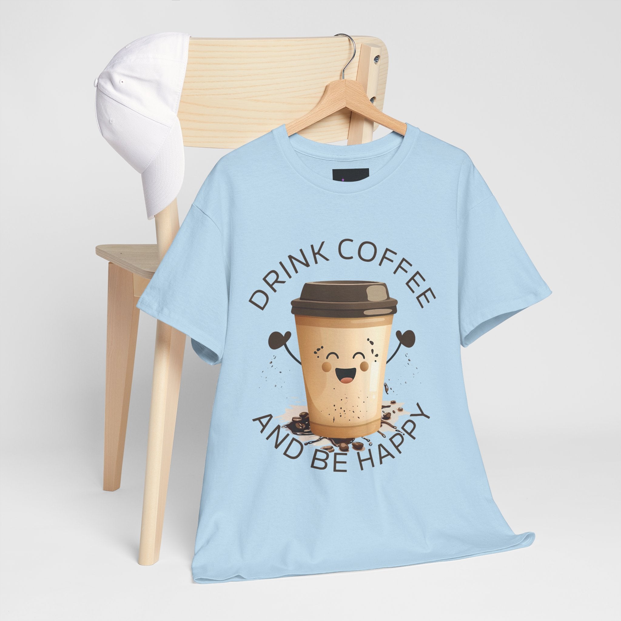 Drink Coffee and Be Happy T-Shirt