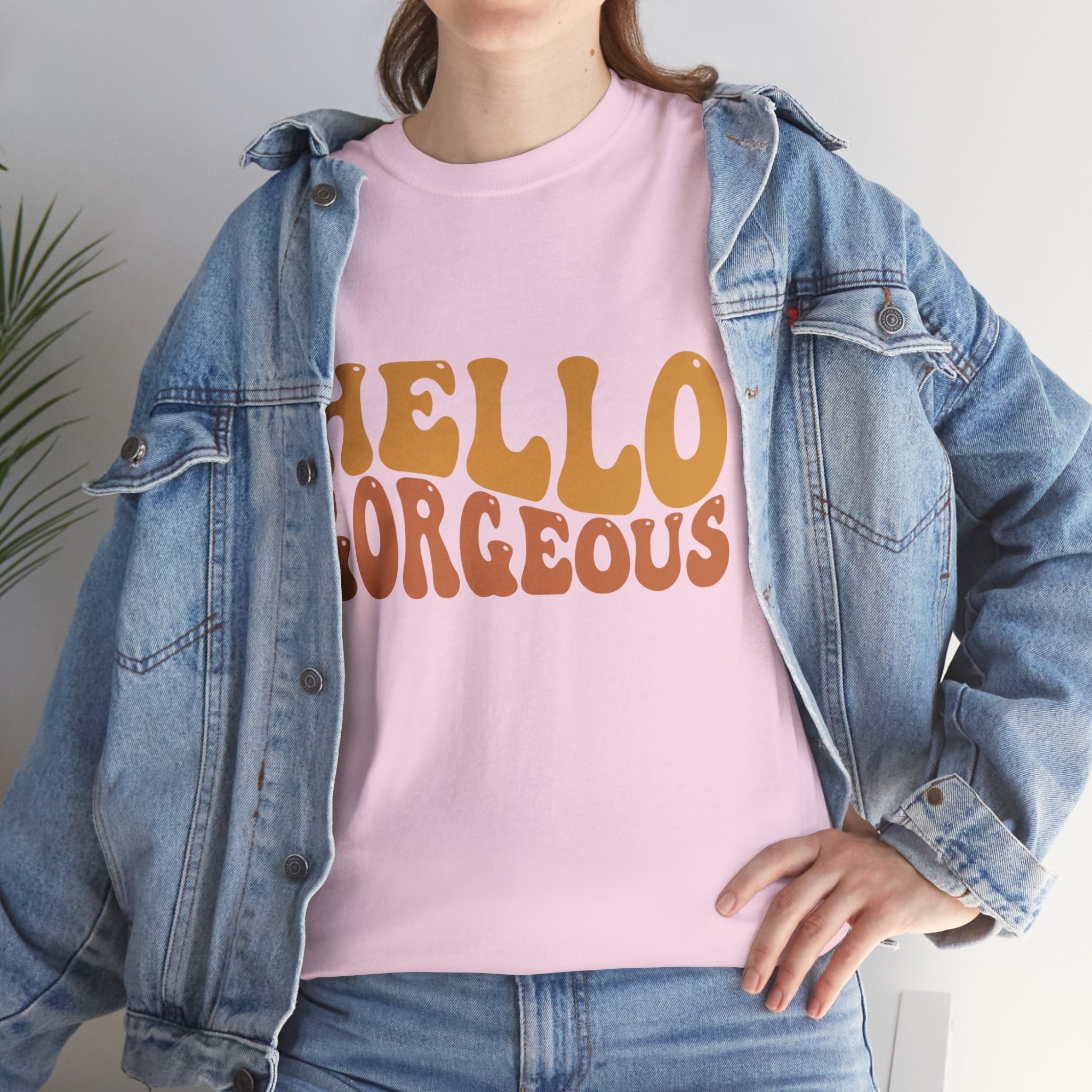 Hello Gorgeous Tee