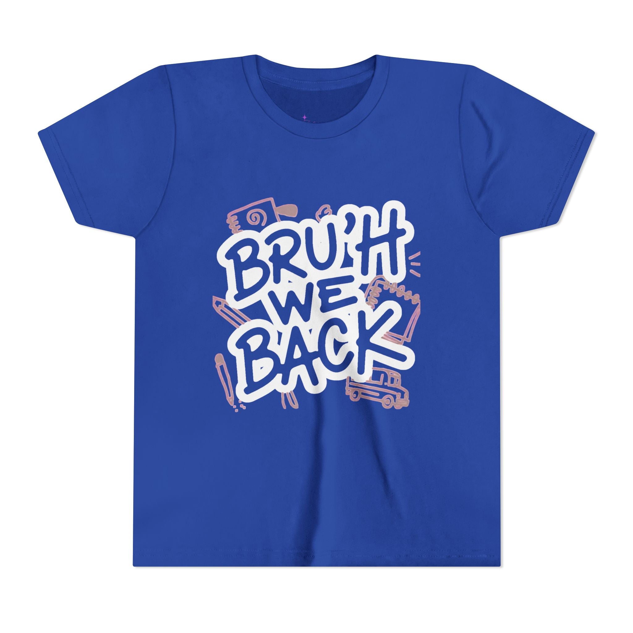 "Bruh We Back" Graphic Tee