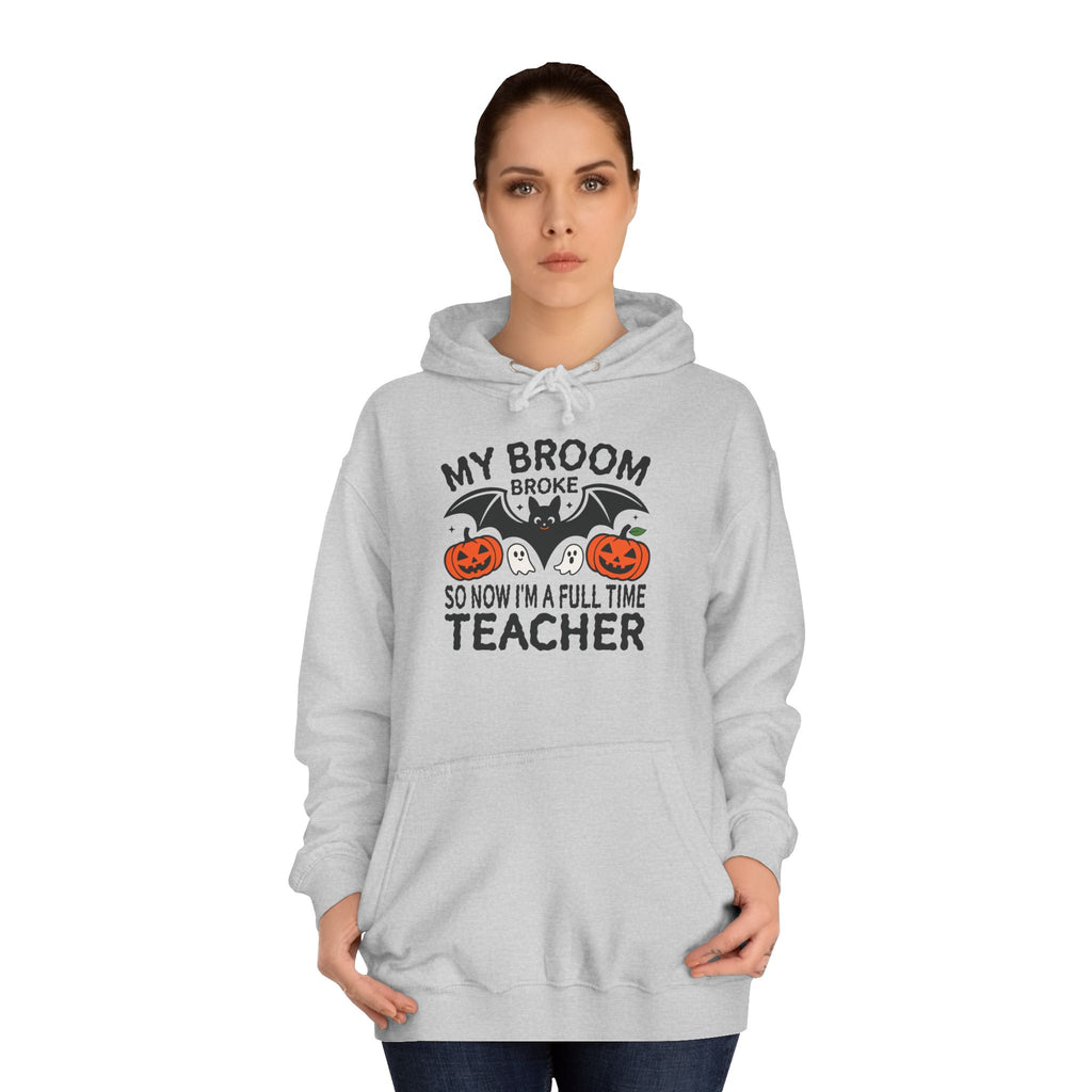 Broom Broke Hoodie