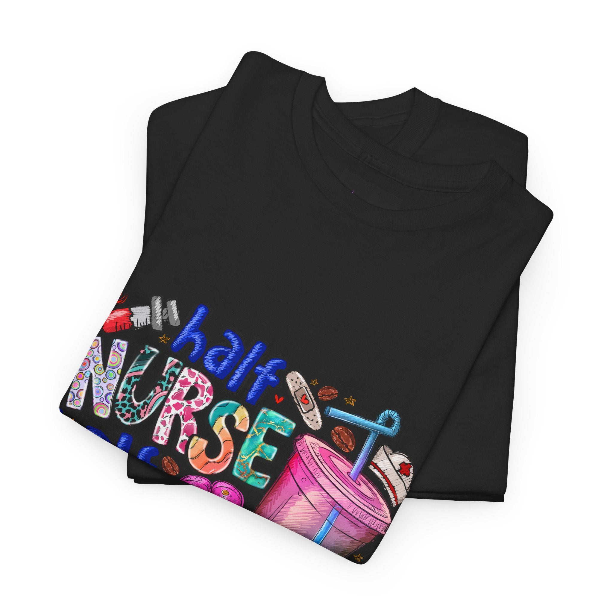 Half Nurse - Half Iced Coffee Tee