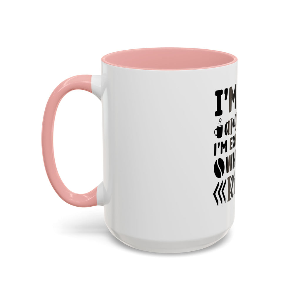 I'm Not Arguing Coffee Mug