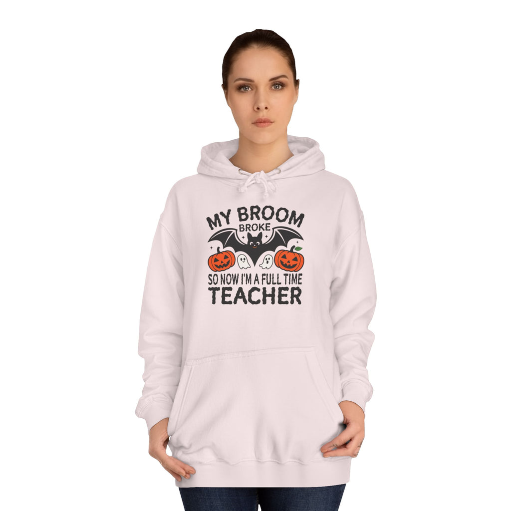 Broom Broke Hoodie