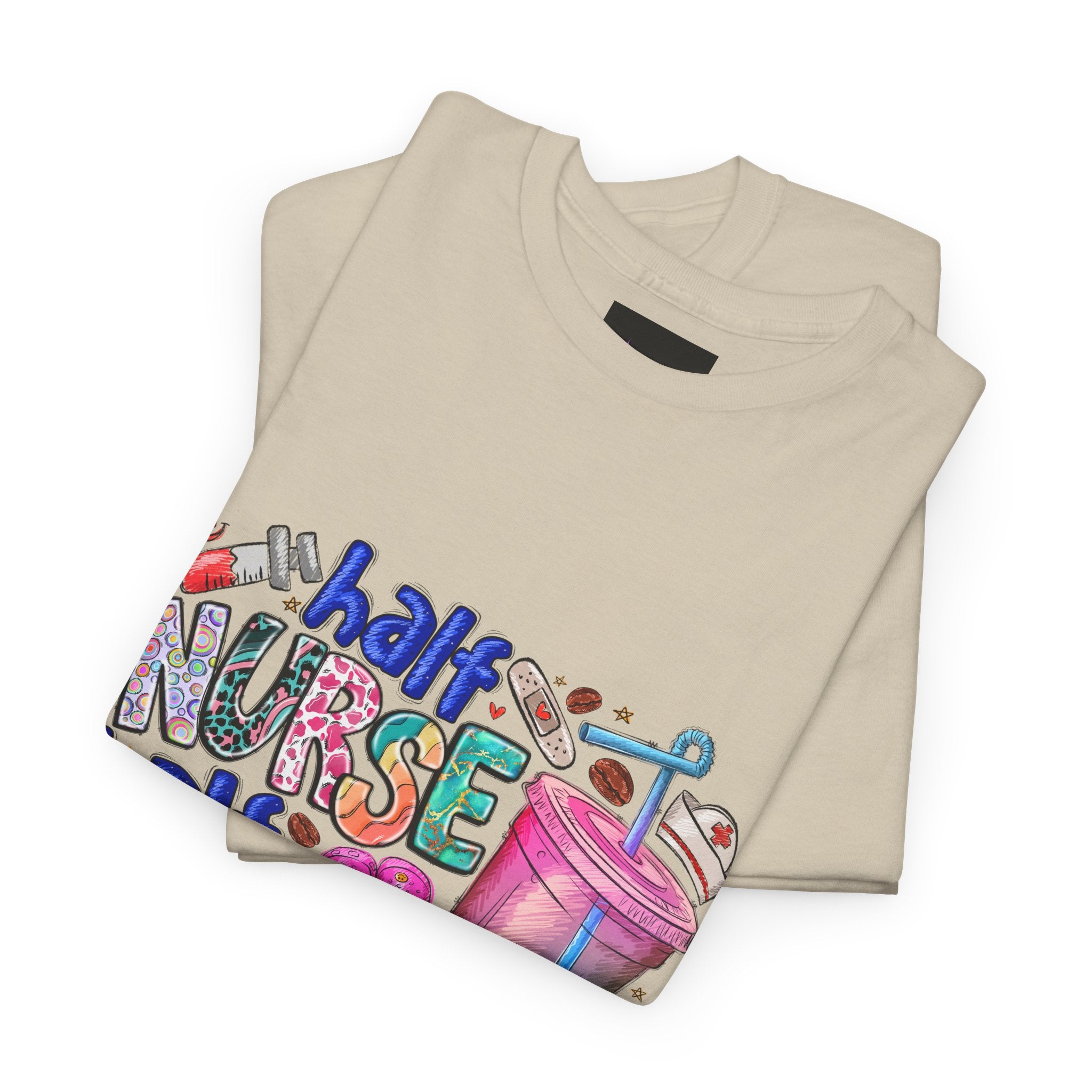 Half Nurse - Half Iced Coffee Tee