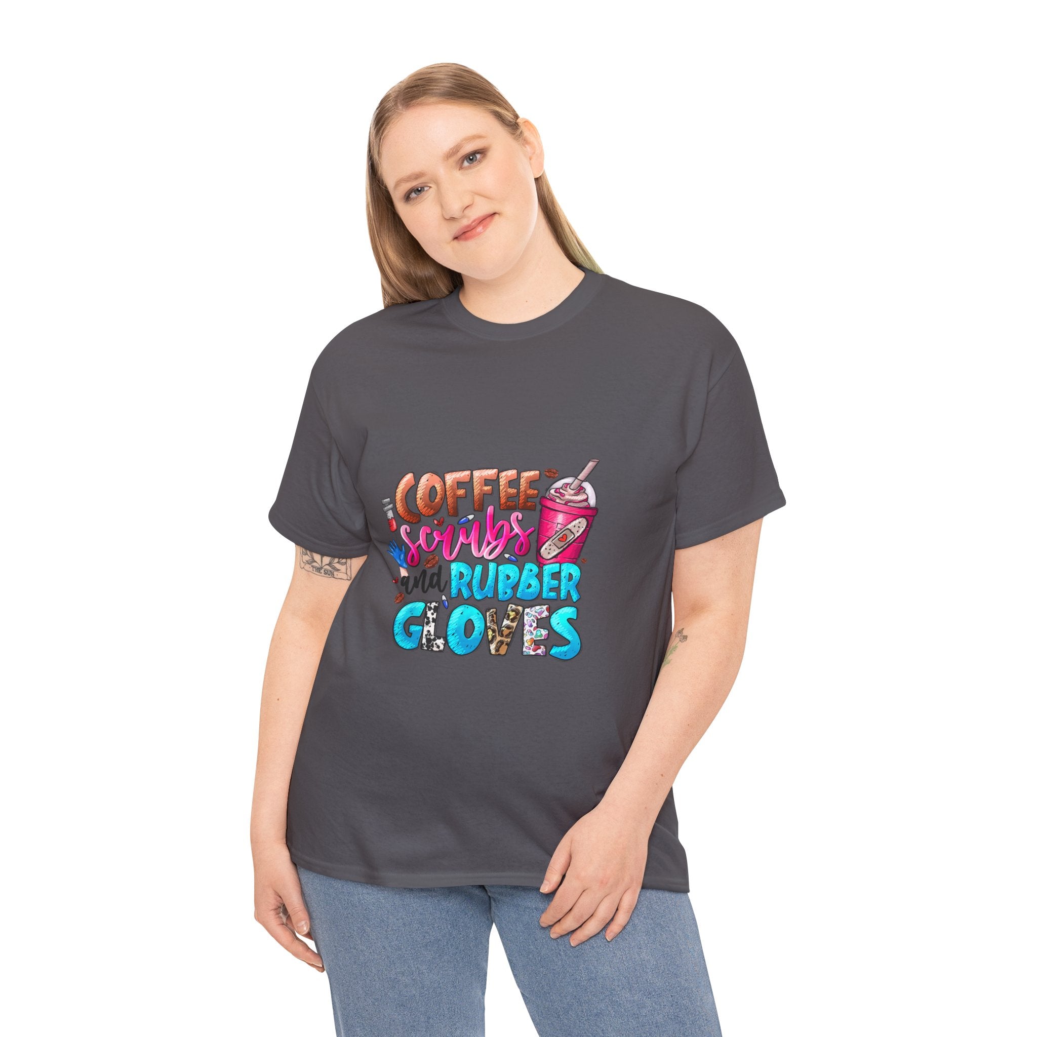 Coffee, Scrubs, and Rubber Gloves Tee