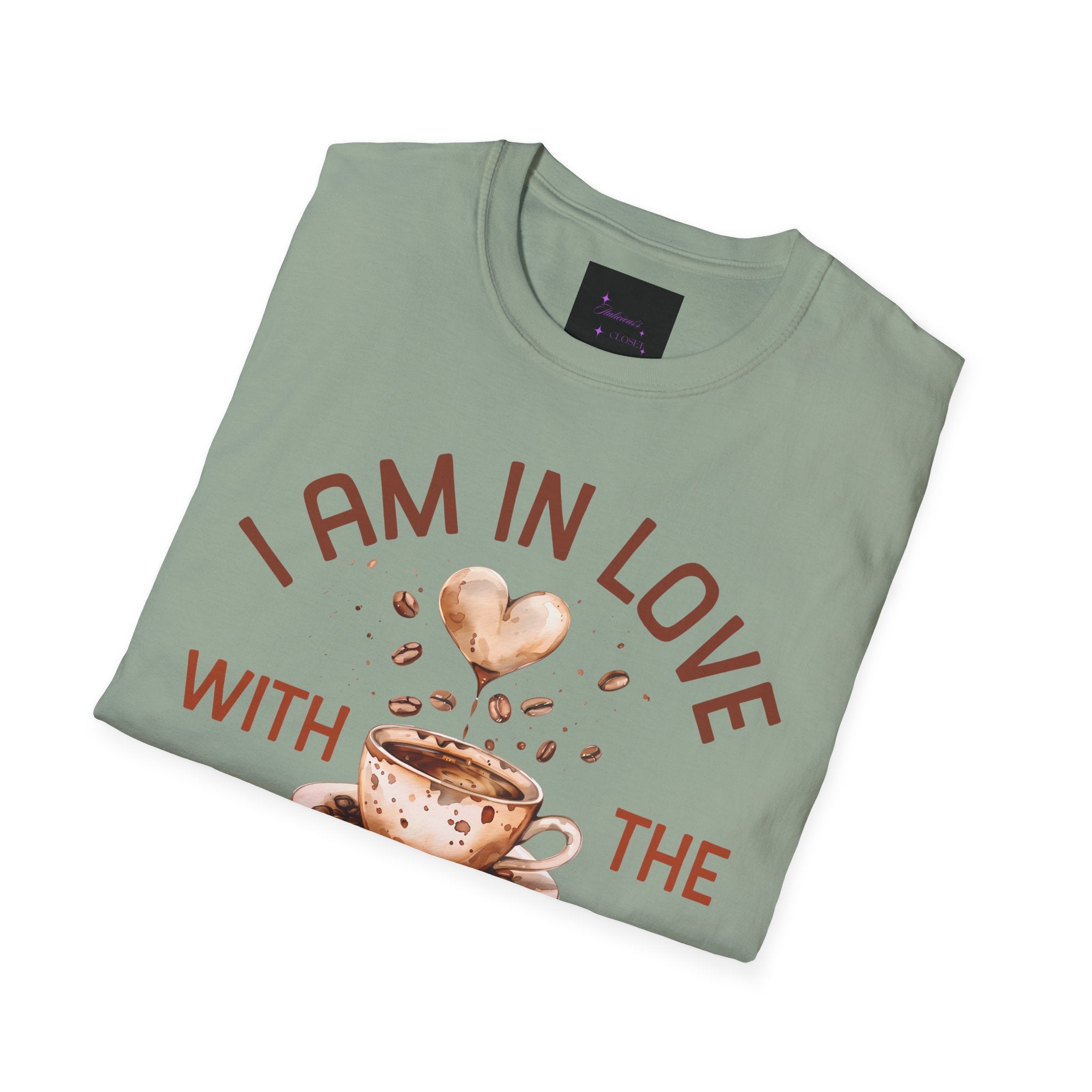 I Am in Love with Coffee Tee