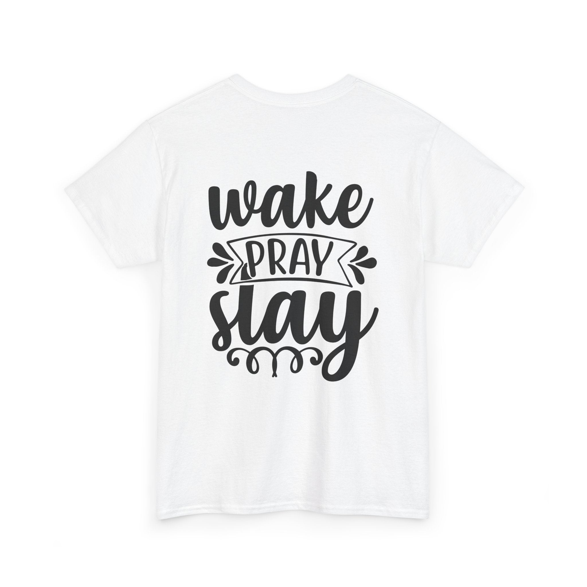 Wake, Pray, Slay Tee