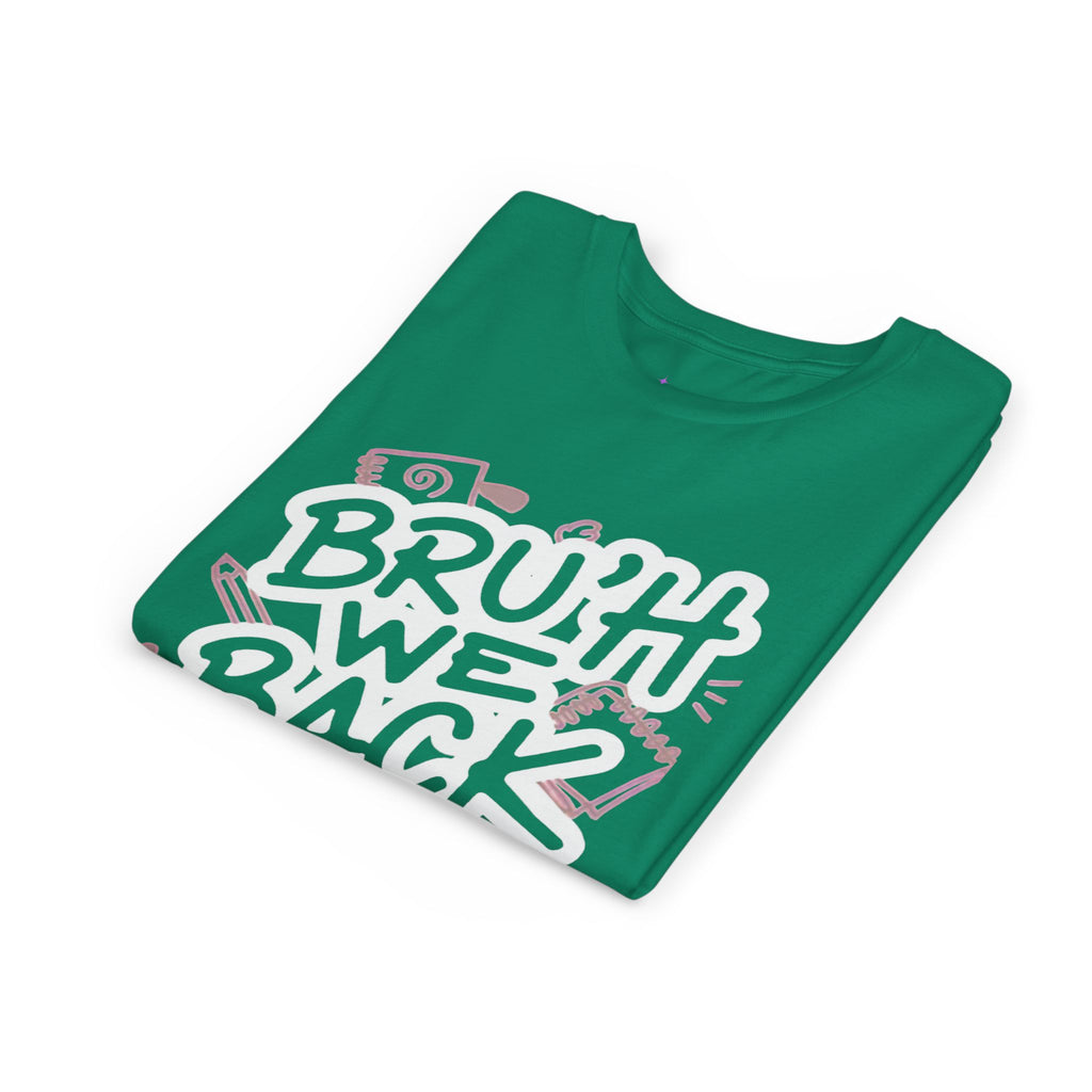 "Bruh We Back" Graphic Tee
