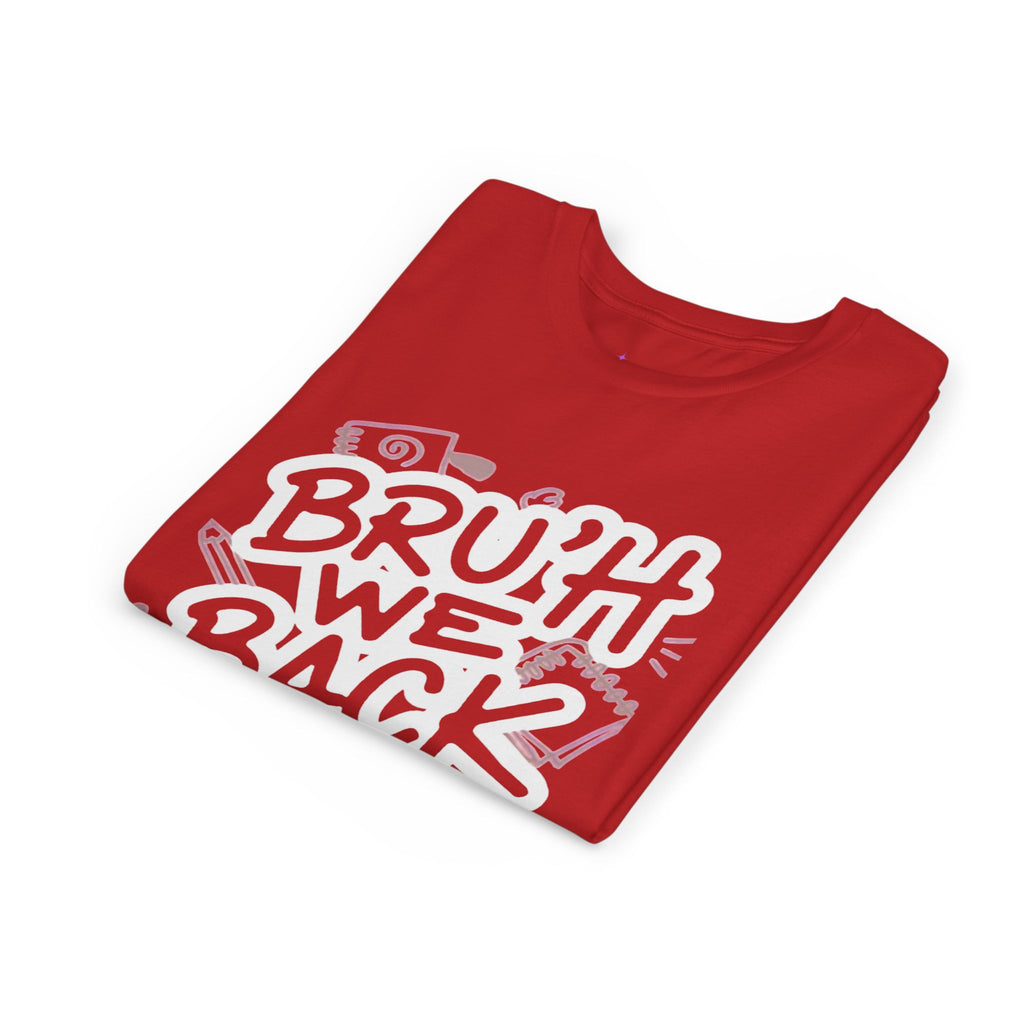 "Bruh We Back" Graphic Tee
