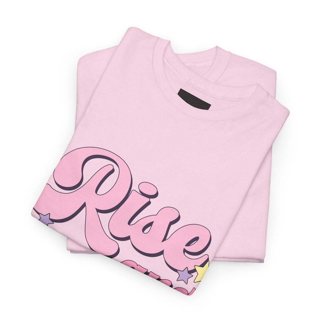 Rise and Slay Tee