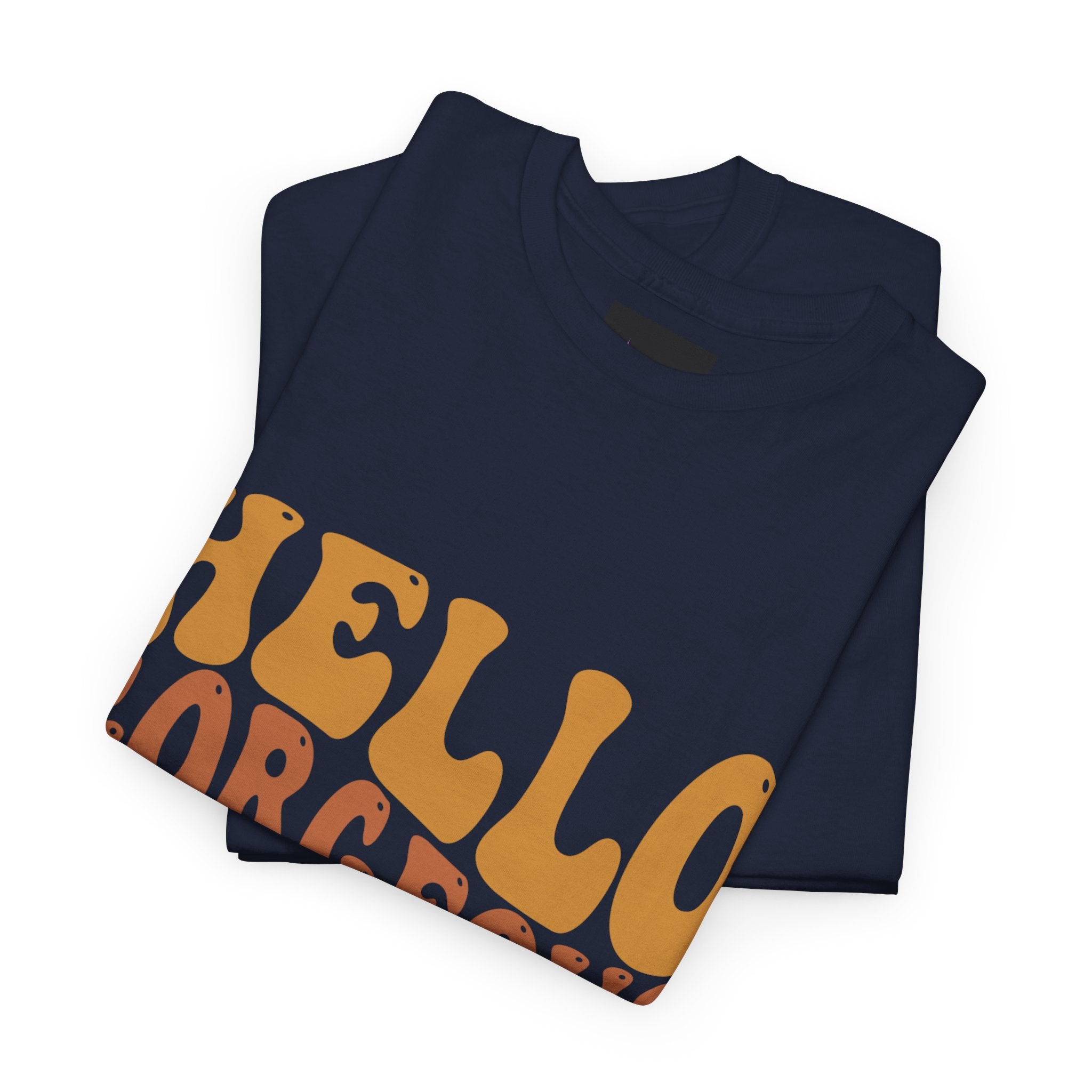 Hello Gorgeous Tee