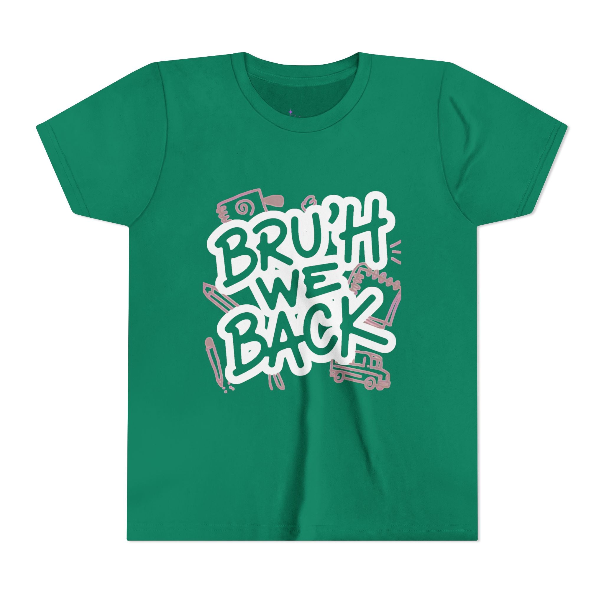 "Bruh We Back" Graphic Tee