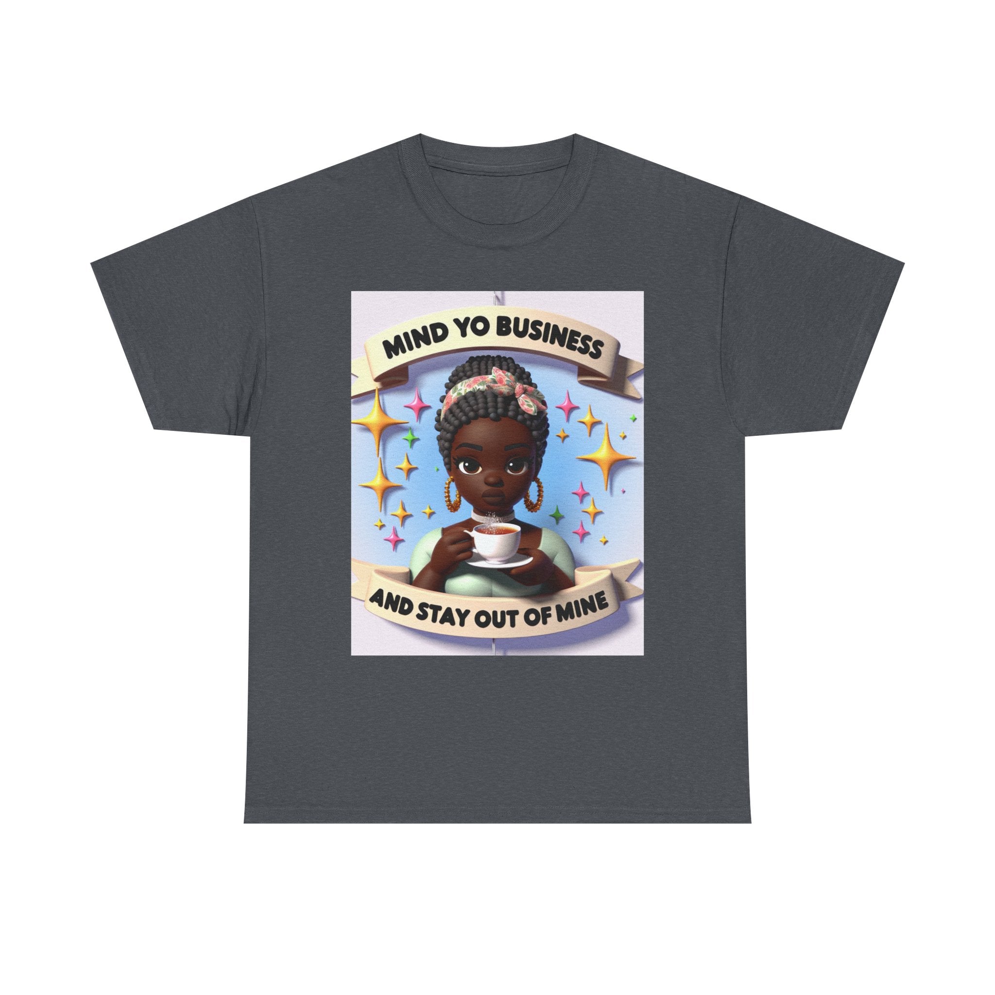 Mind Yo Business Tee
