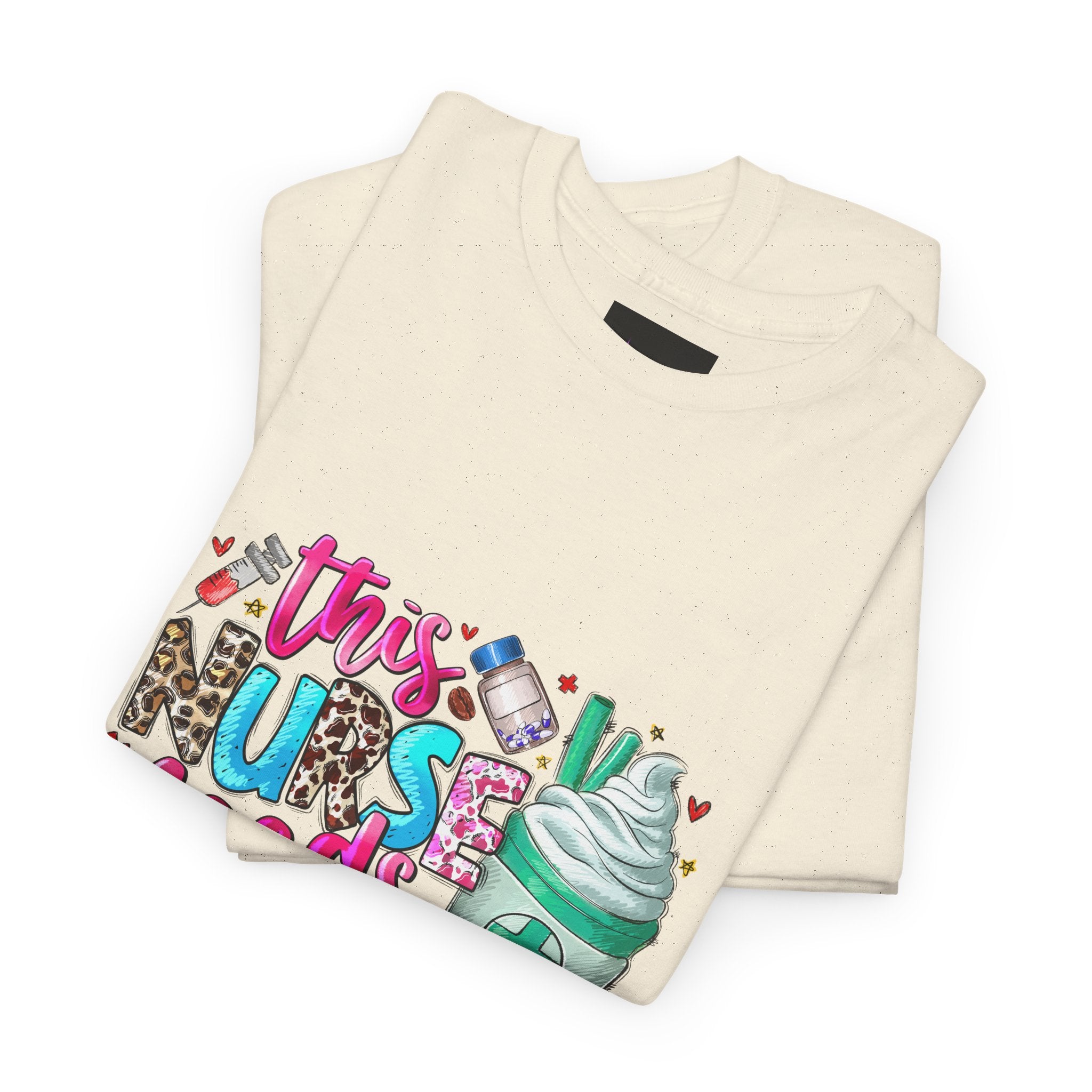 Nurse's Need Coffee Tee