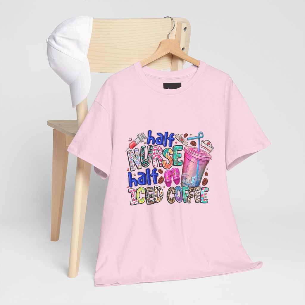 Half Nurse - Half Iced Coffee Tee