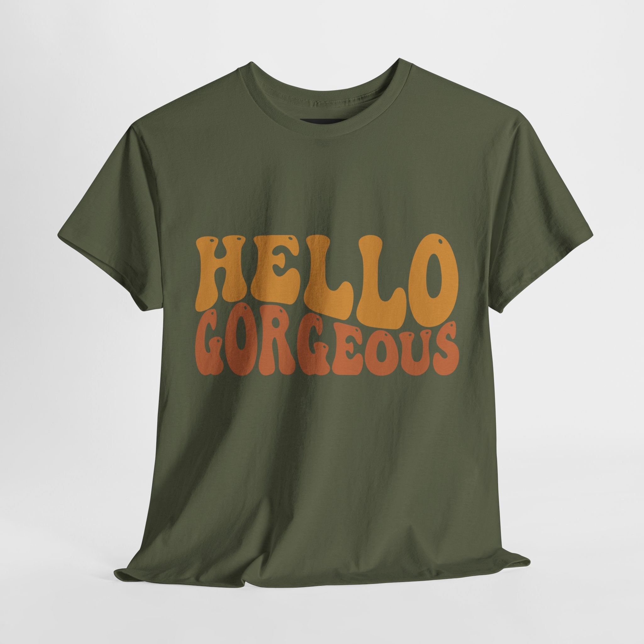 Hello Gorgeous Tee