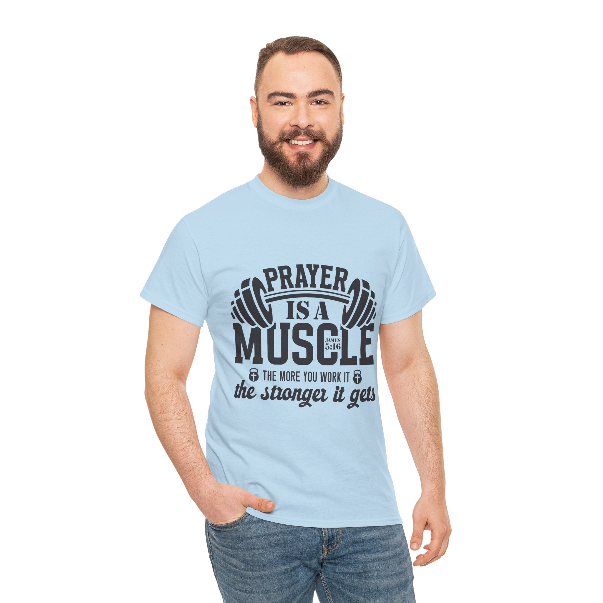 Prayer Is a Muscle Tee