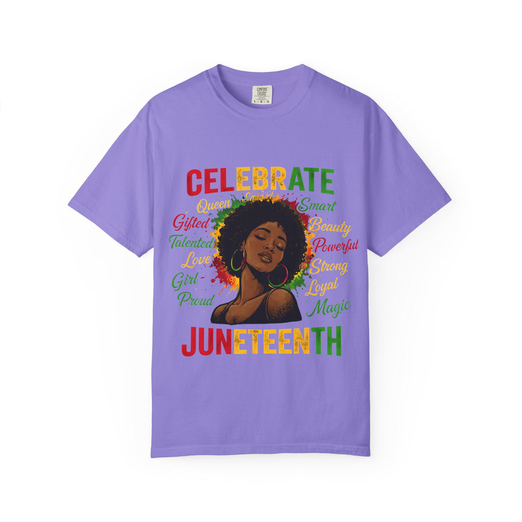 Juneteenth Celebration T-Shirt — Celebrate Juneteenth with Afrocentric Art & Empowering Words
