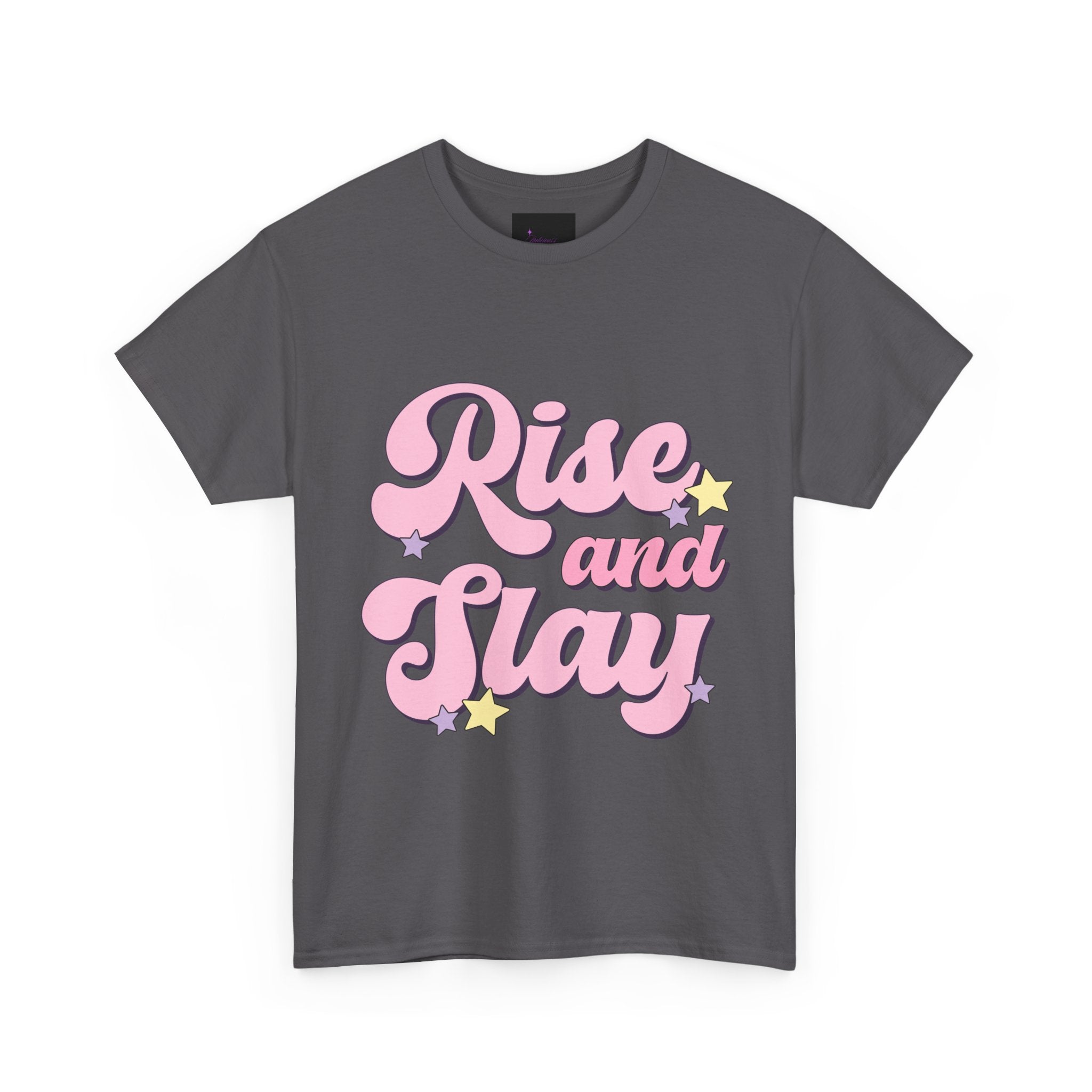 Rise and Slay Tee