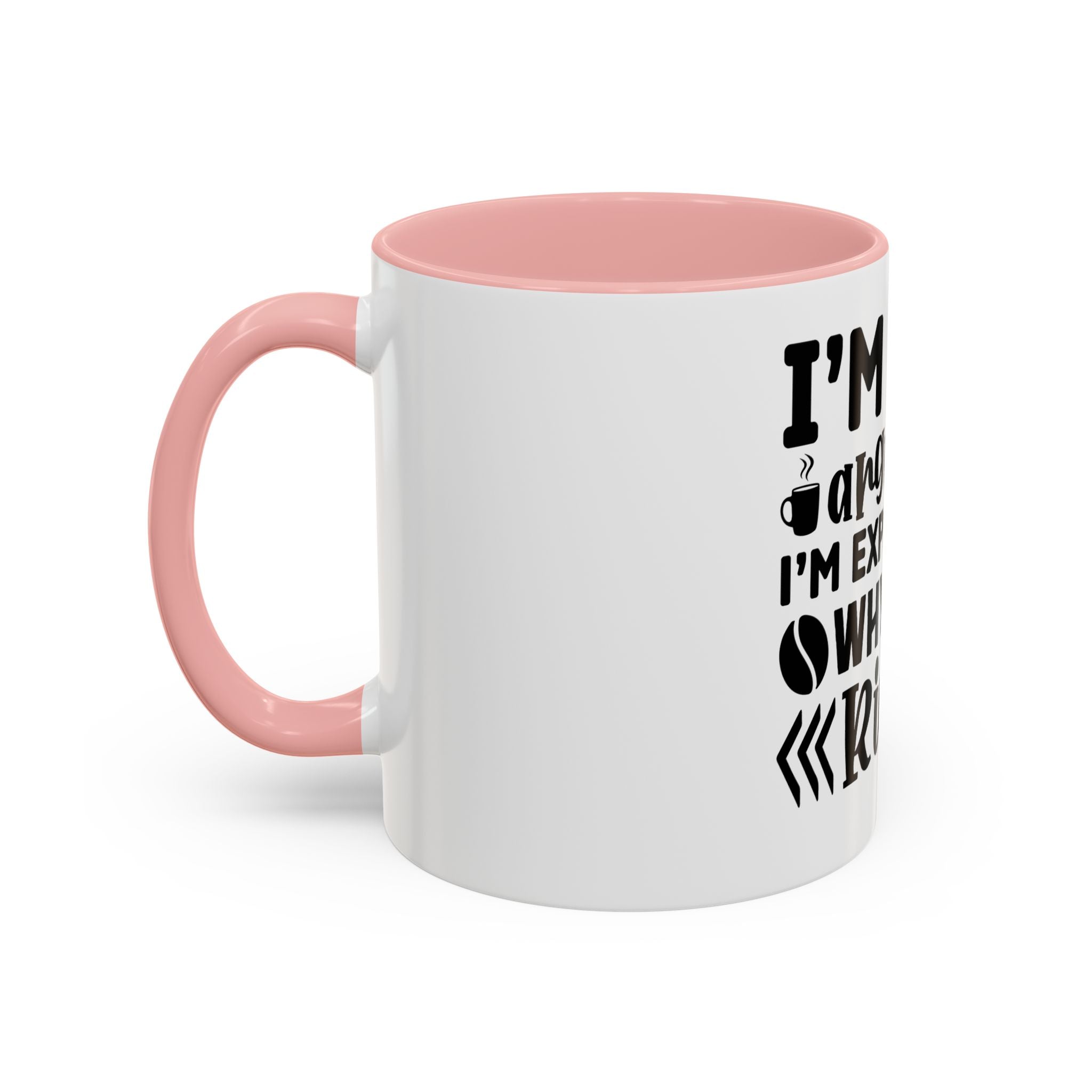 I'm Not Arguing Coffee Mug