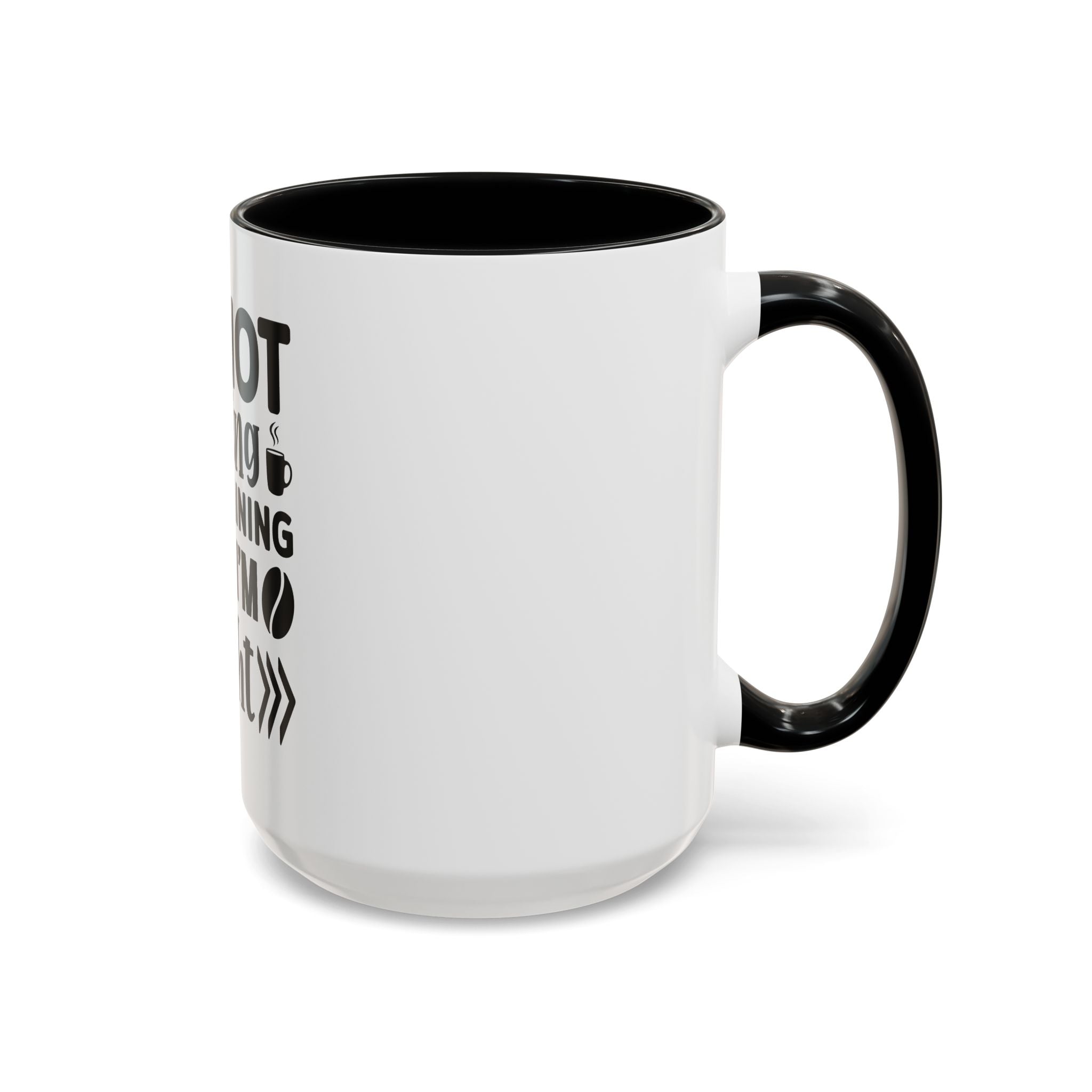 I'm Not Arguing Coffee Mug
