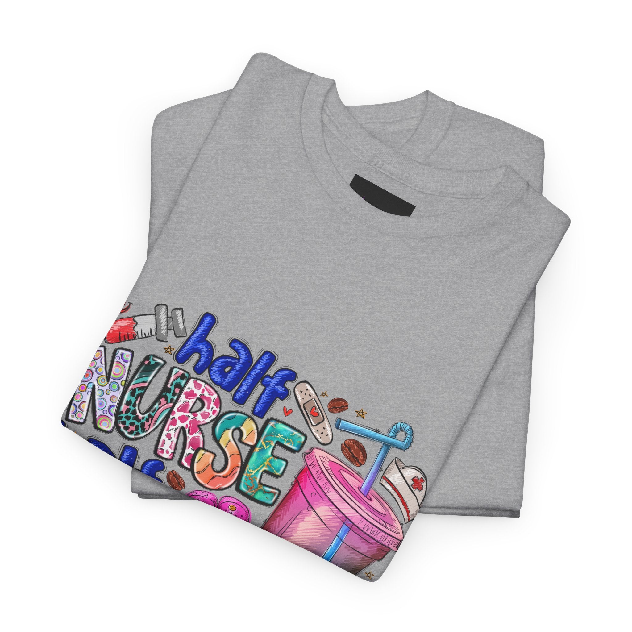 Half Nurse - Half Iced Coffee Tee