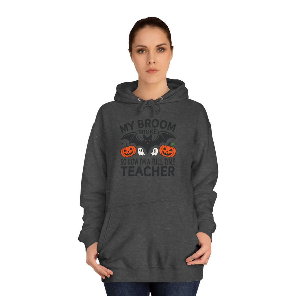Broom Broke Hoodie