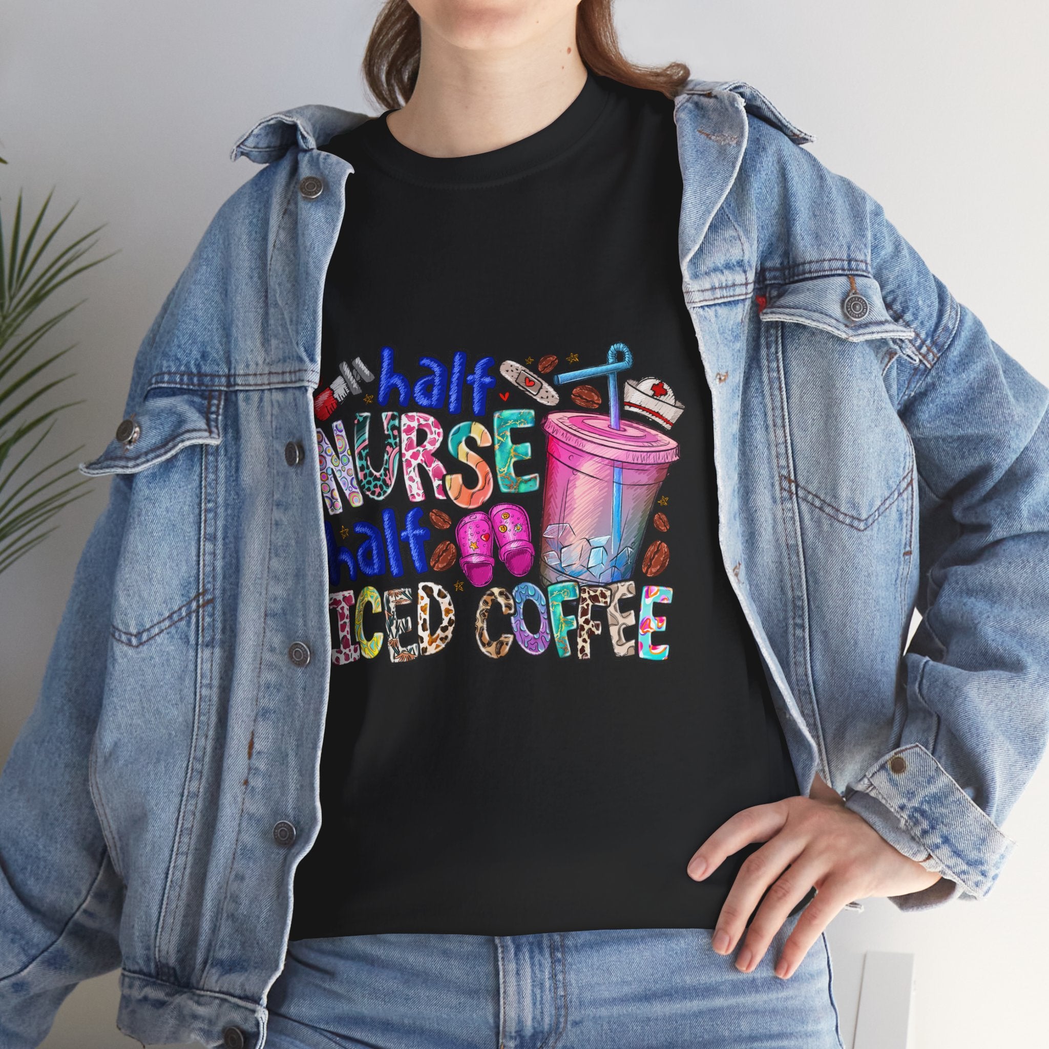 Half Nurse - Half Iced Coffee Tee