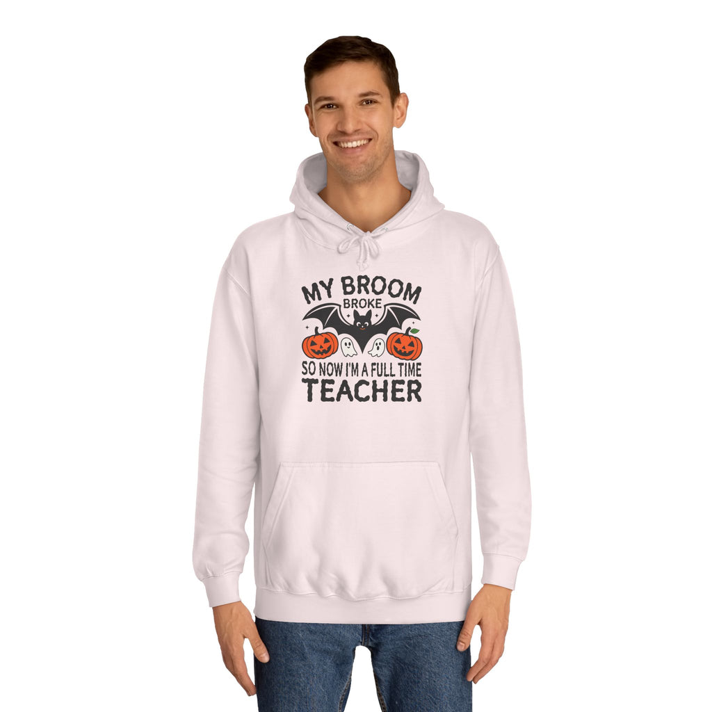 Broom Broke Hoodie