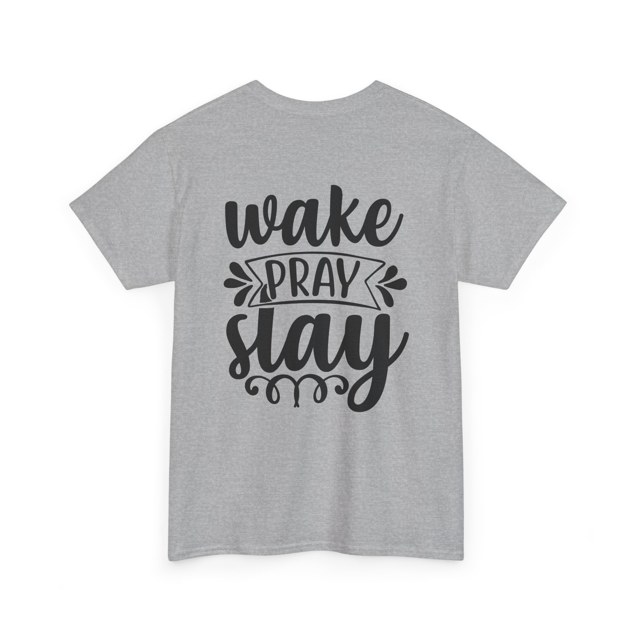 Wake, Pray, Slay Tee