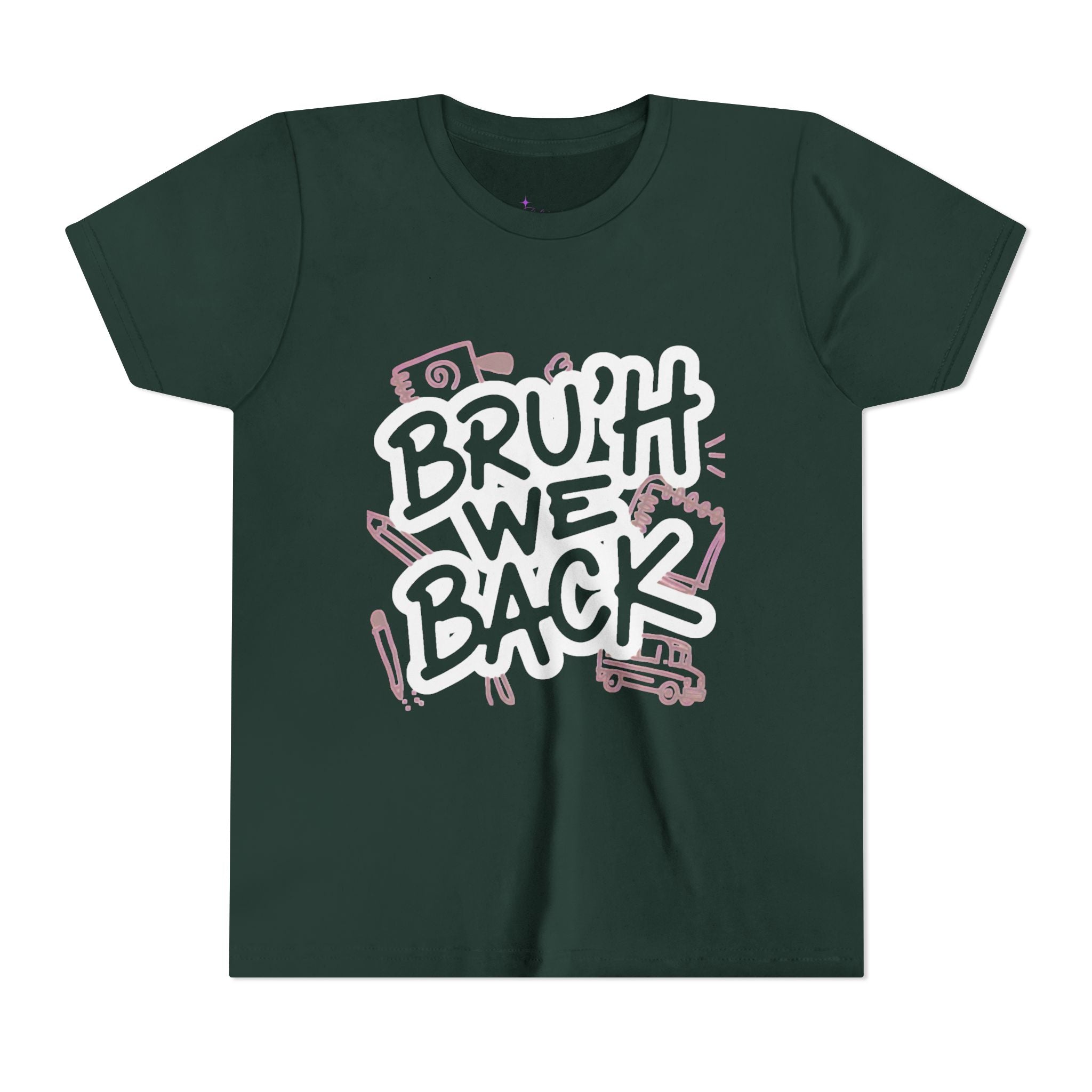 "Bruh We Back" Graphic Tee
