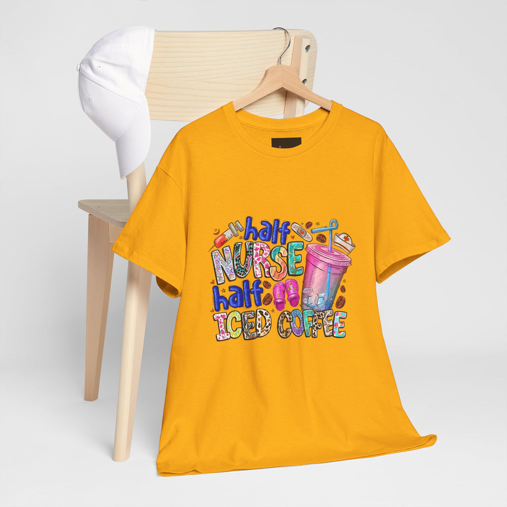 Half Nurse - Half Iced Coffee Tee