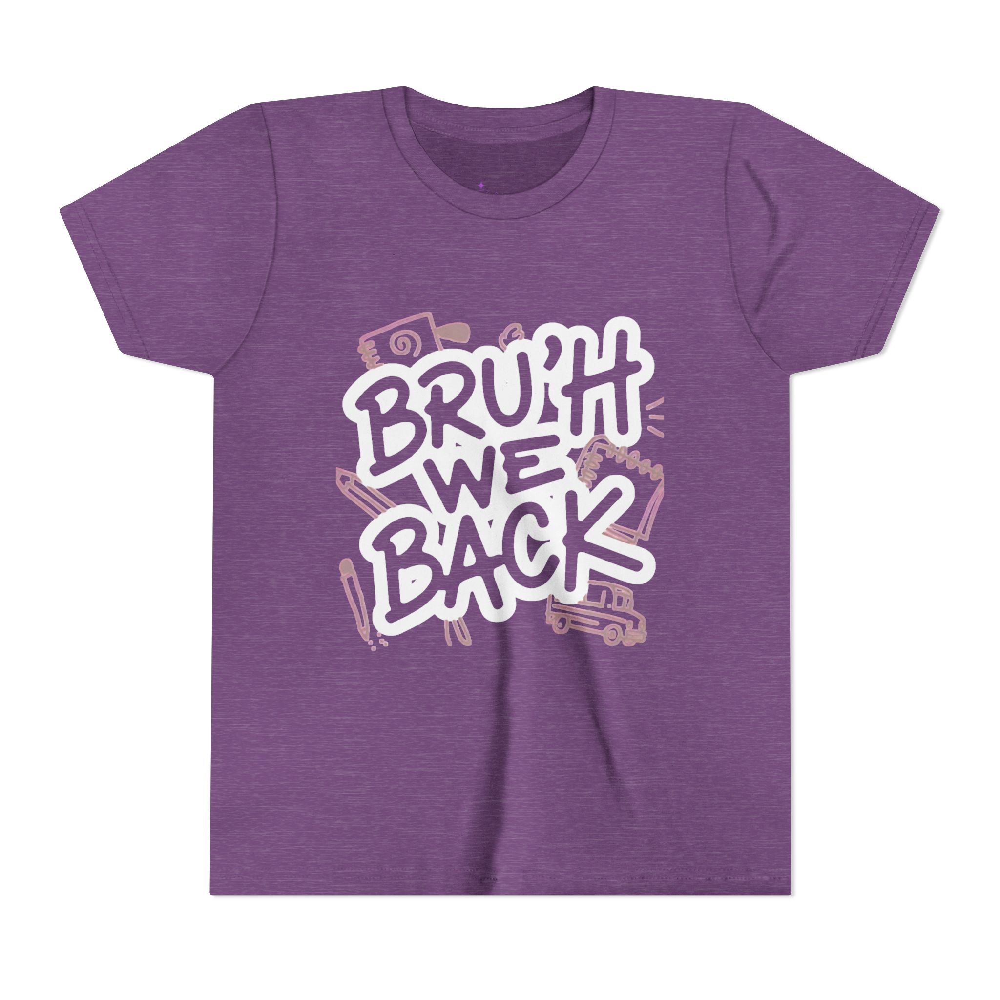 "Bruh We Back" Graphic Tee