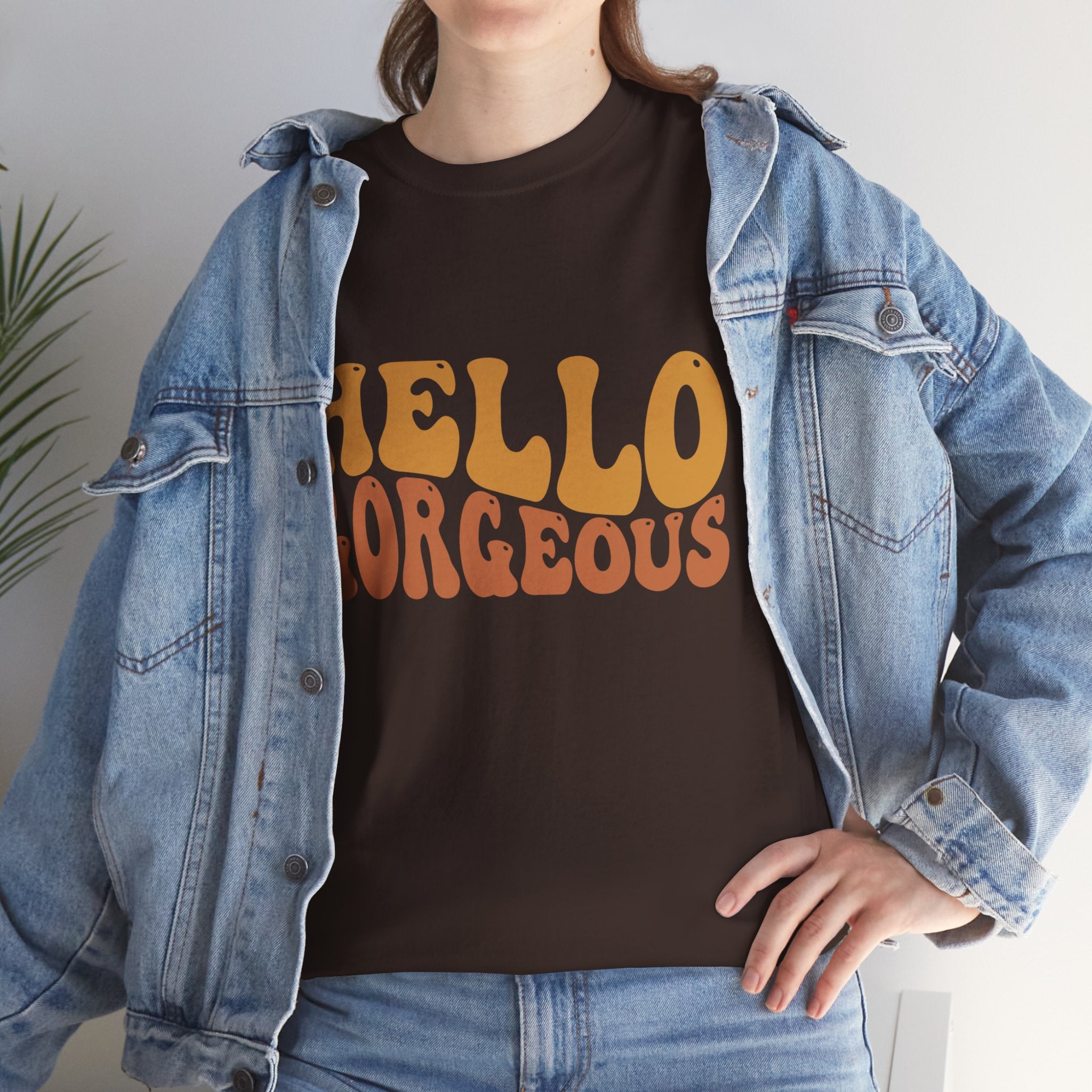 Hello Gorgeous Tee