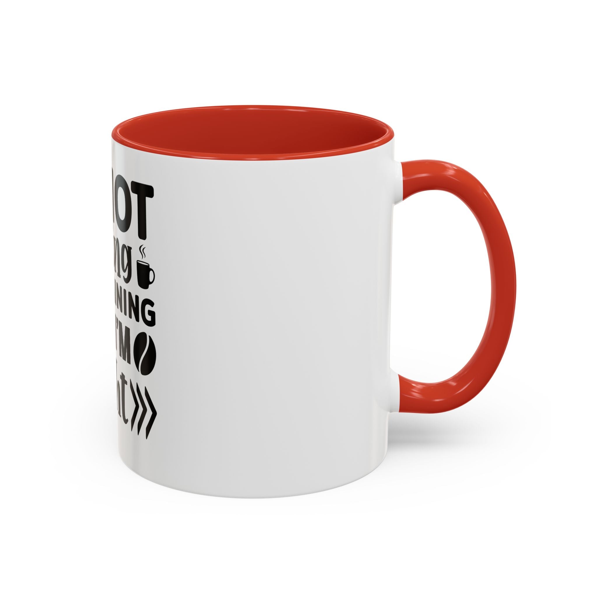 I'm Not Arguing Coffee Mug