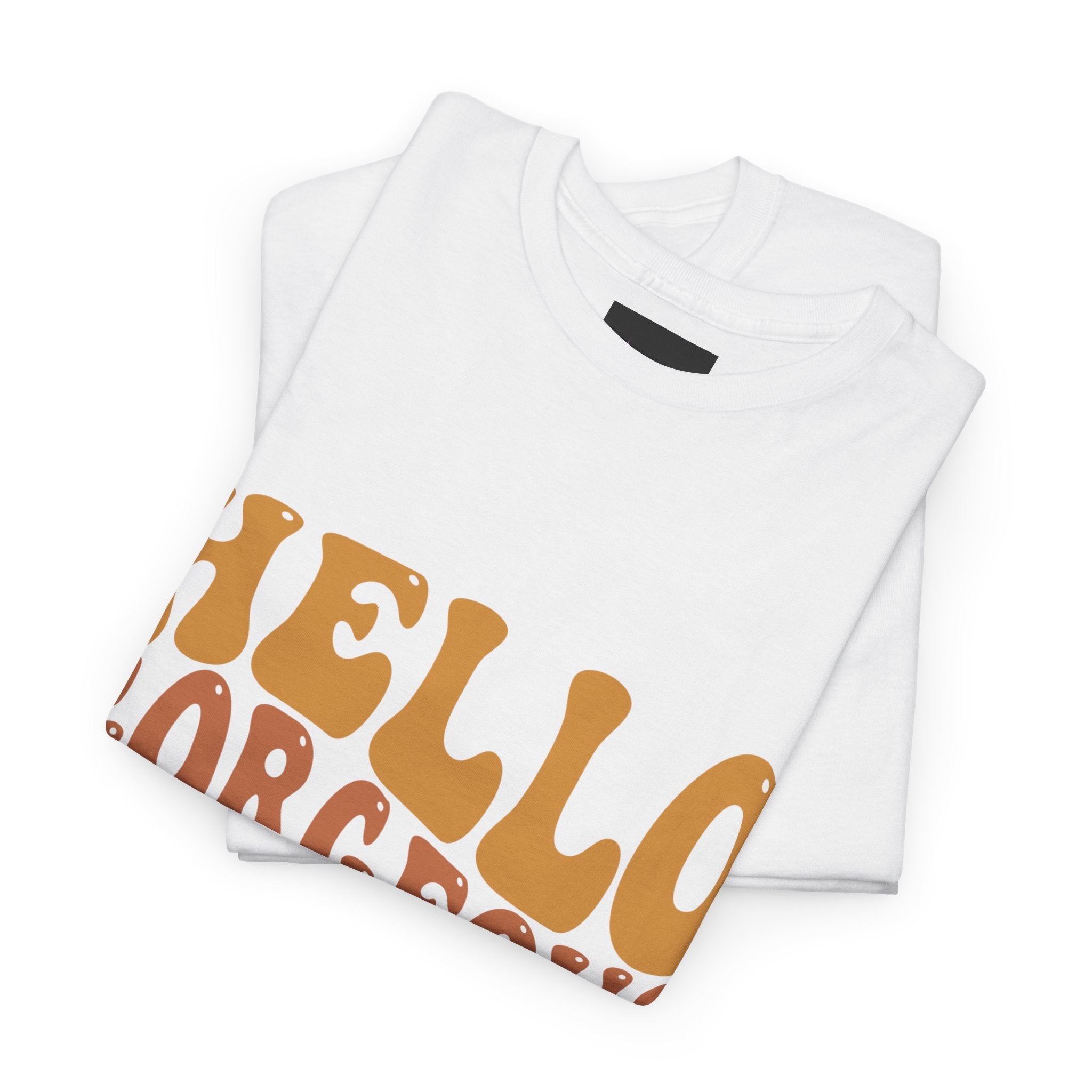 Hello Gorgeous Tee
