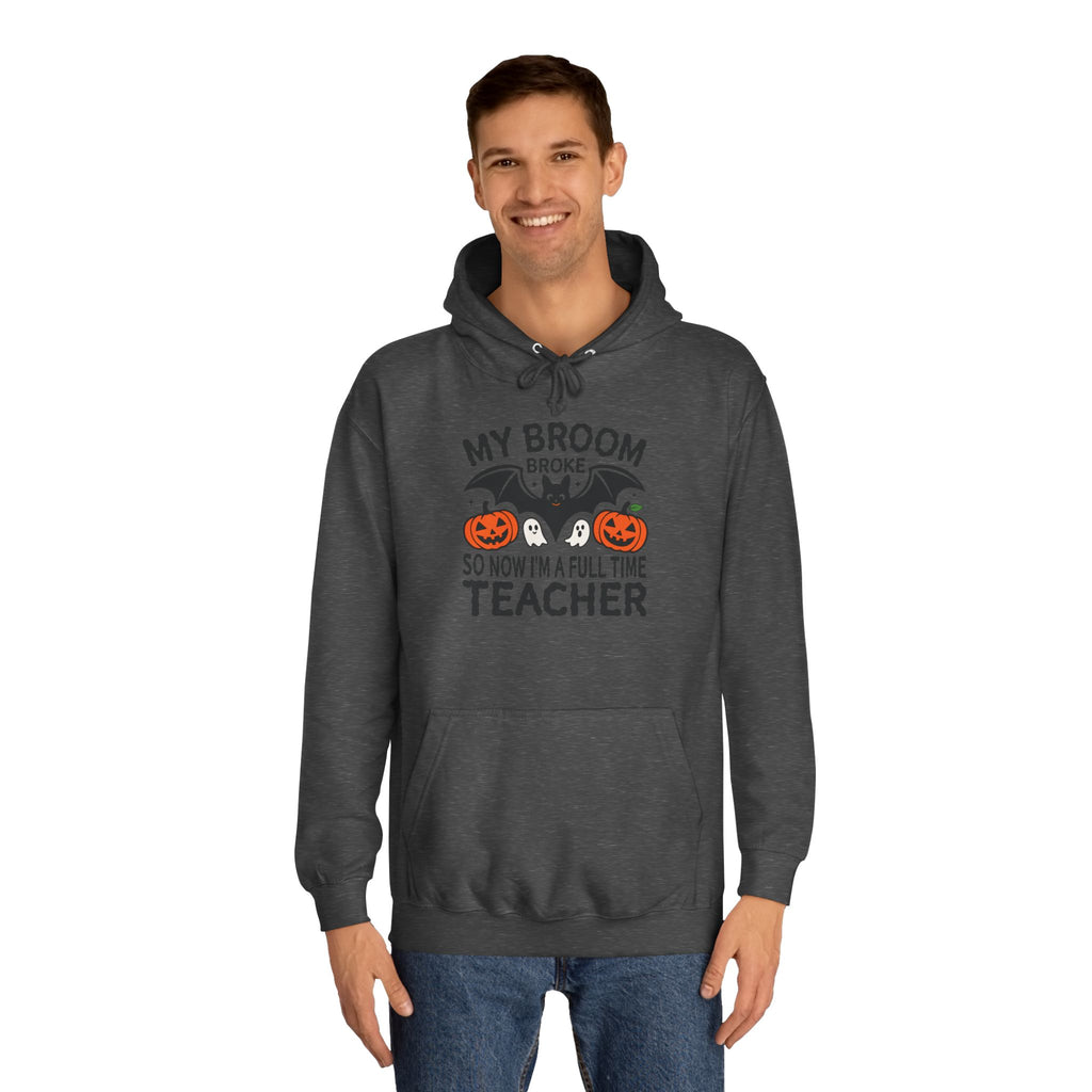 Broom Broke Hoodie
