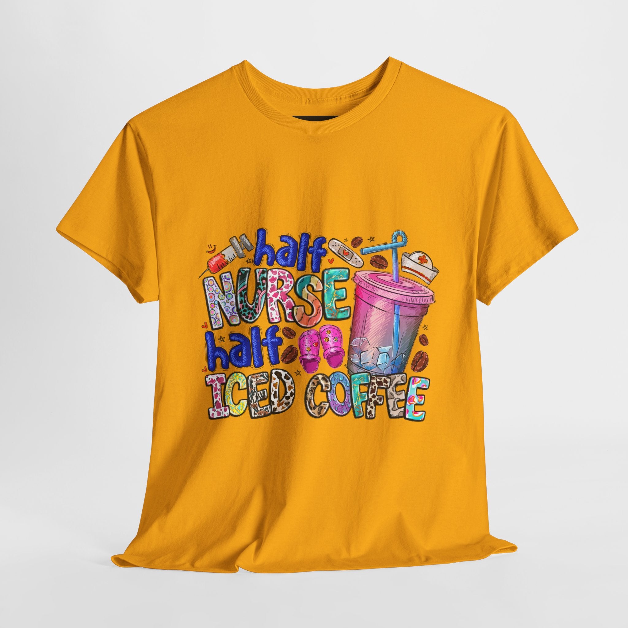 Half Nurse - Half Iced Coffee Tee